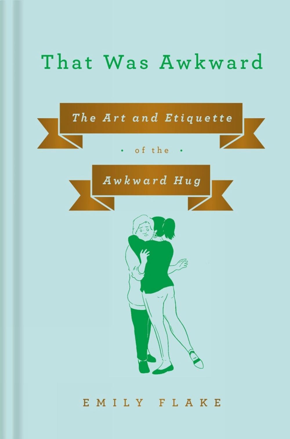 That Was Awkward by Emily Flake - ISBN: 9781984879585