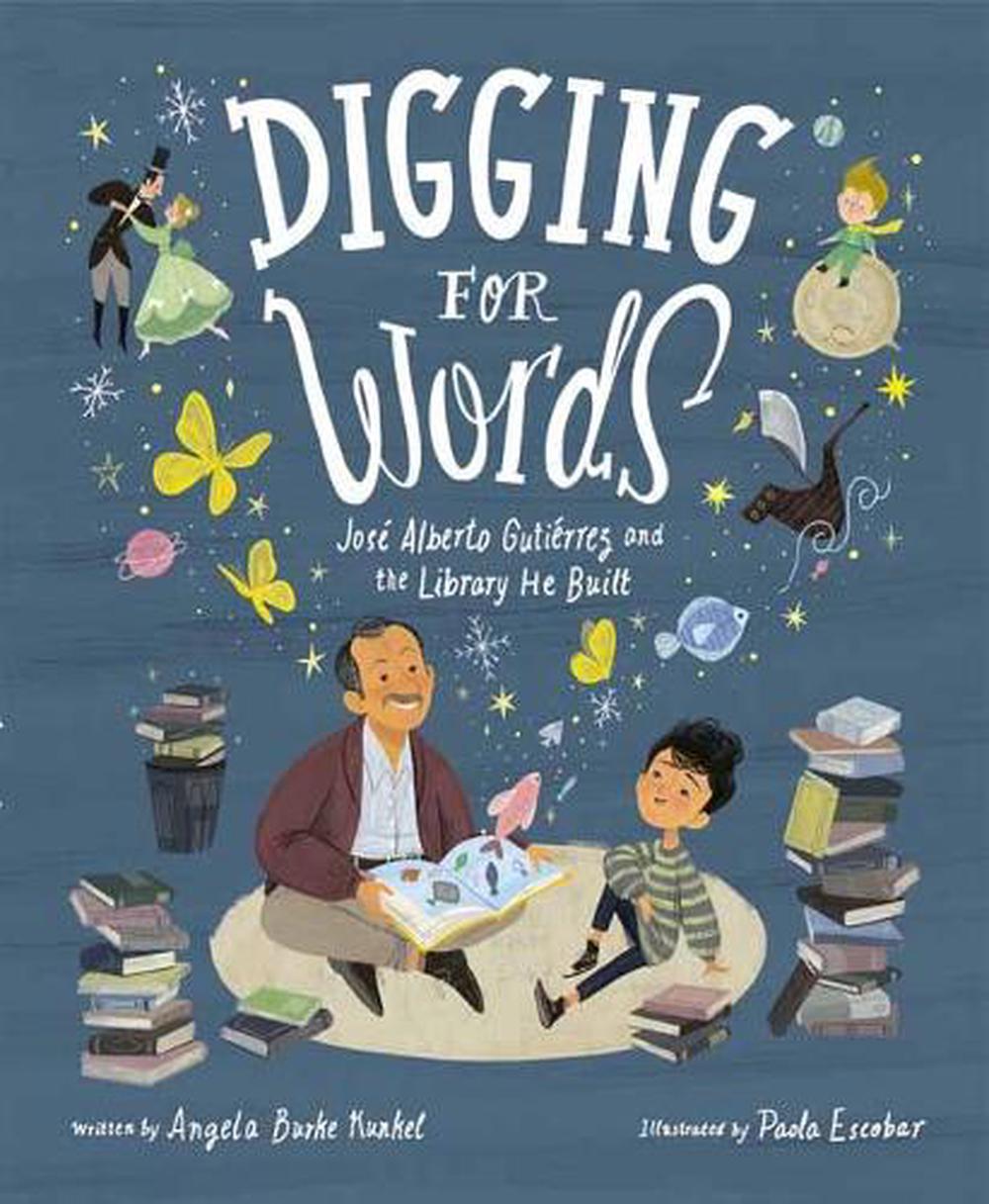 Digging for Words by Angela Burke Kunkel - ISBN: 9781984892638