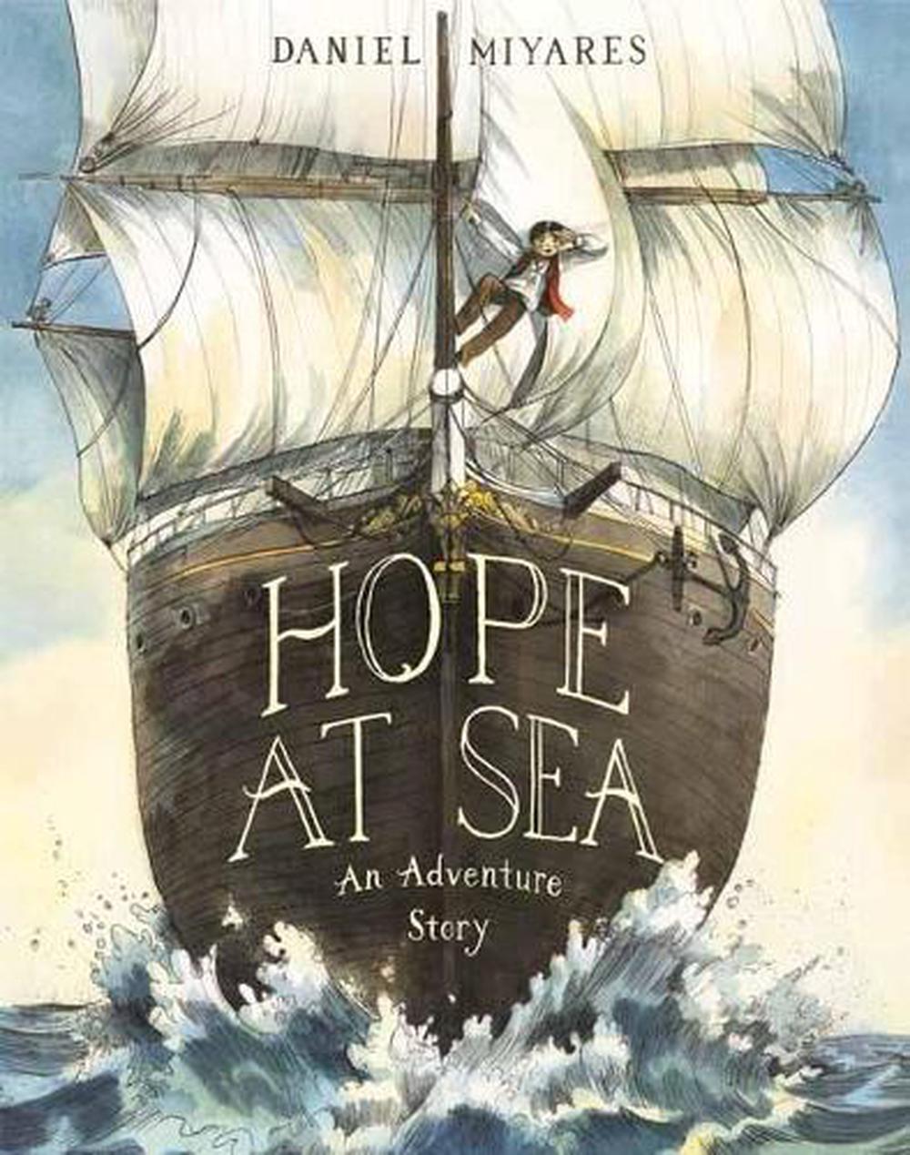 Hope at Sea by Daniel Miyares - ISBN: 9781984892836