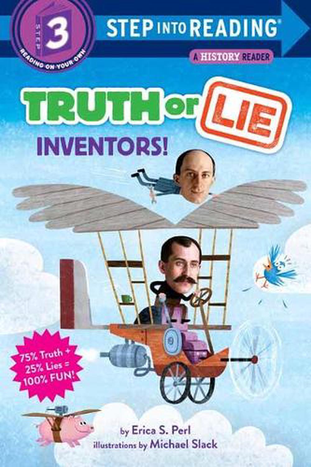 Truth Or Lie: Inventors! by Erica S. Perl - ISBN: 9781984895219