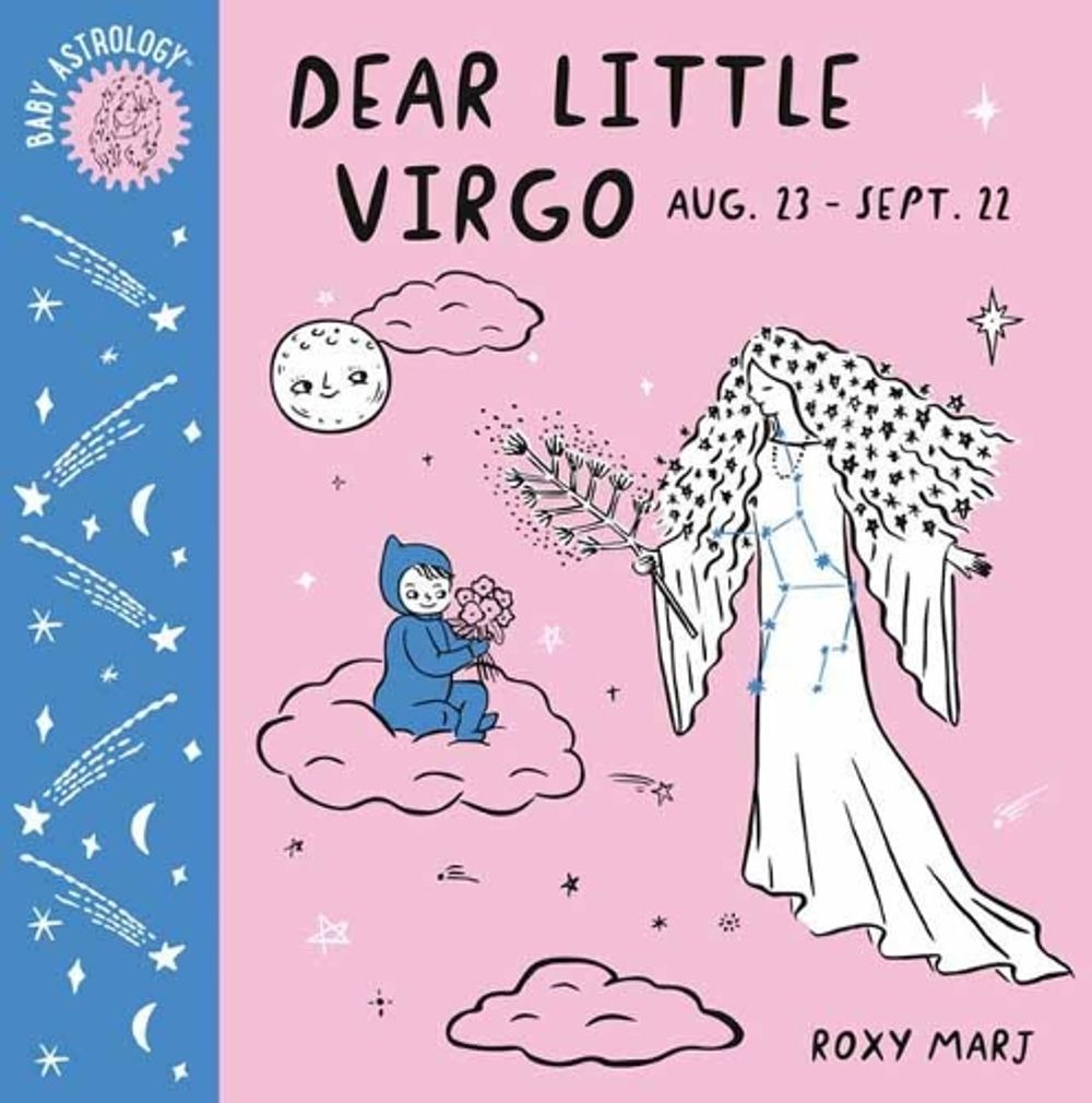 Baby Astrology: Dear Little Virgo by Roxy Marj - ISBN: 9781984895417