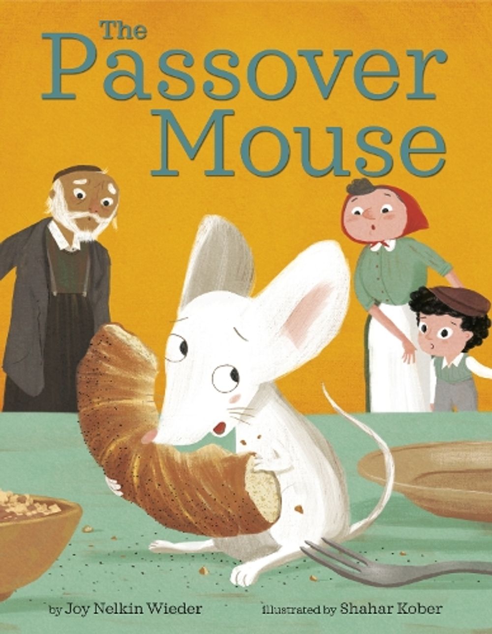 The Passover Mouse by Joy Nelkin Wieder - ISBN: 9781984895516