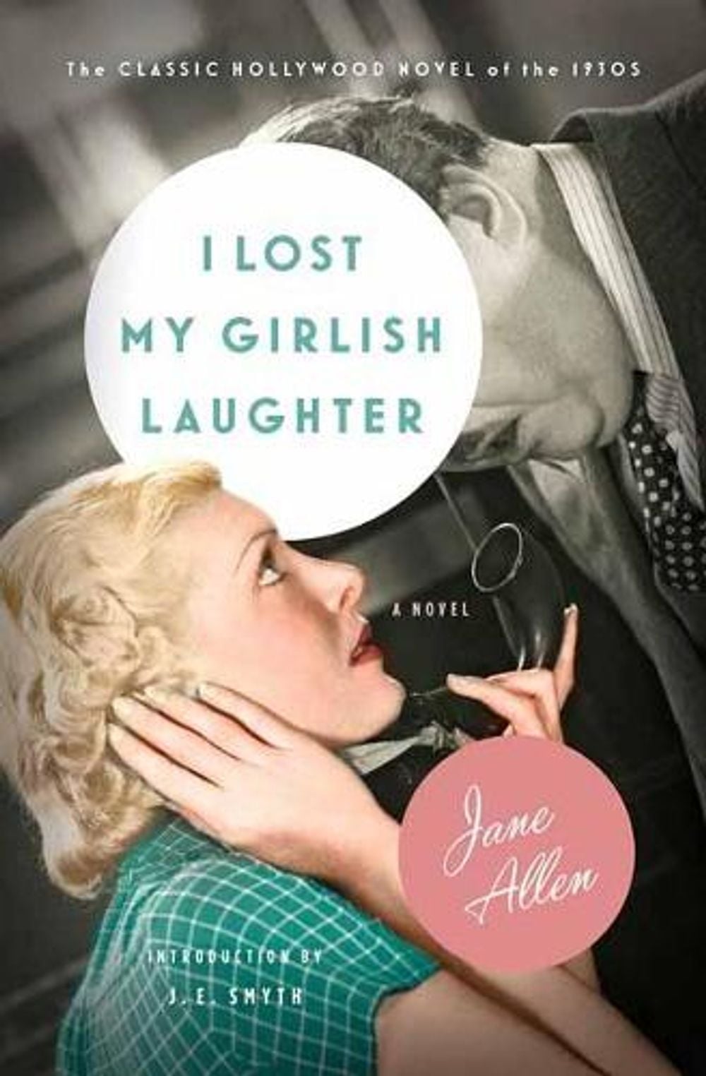 I Lost My Girlish Laughter by Jane Allen - ISBN: 9781984897763