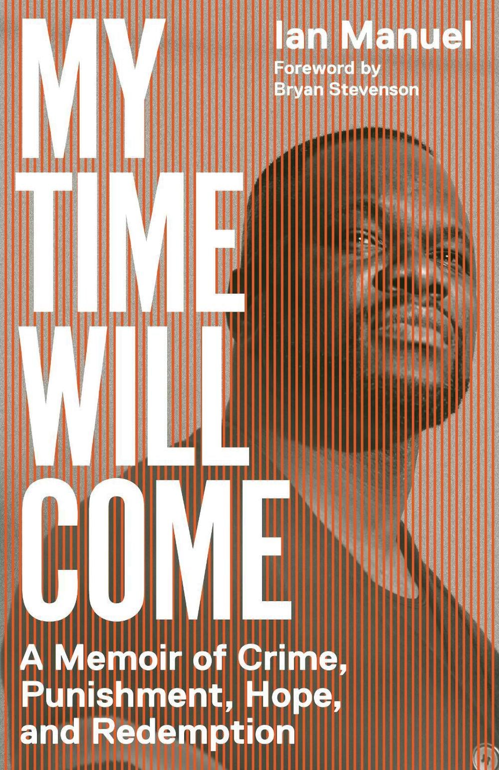 My Time Will Come by Ian Manuel - ISBN: 9781984897985