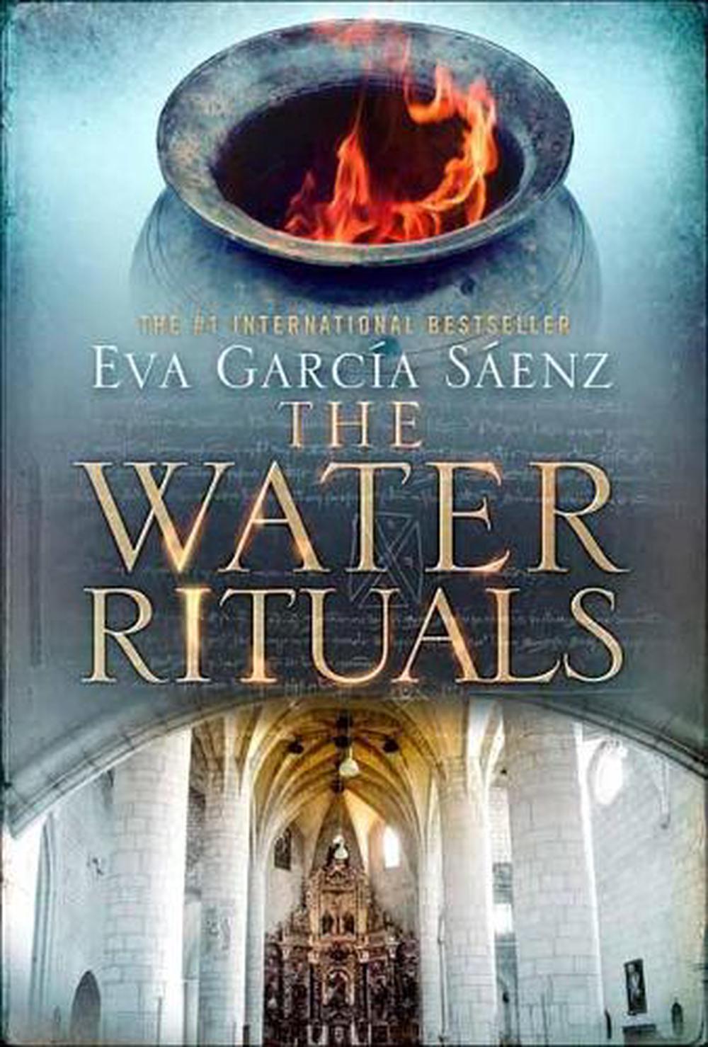 The Water Rituals by Eva Garcia Saenz - ISBN: 9781984898616