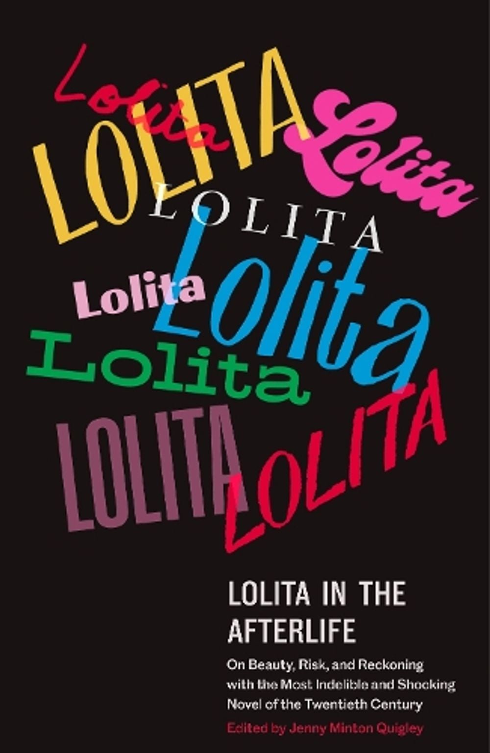 Lolita in the Afterlife by Jenny Minton - ISBN: 9781984898838
