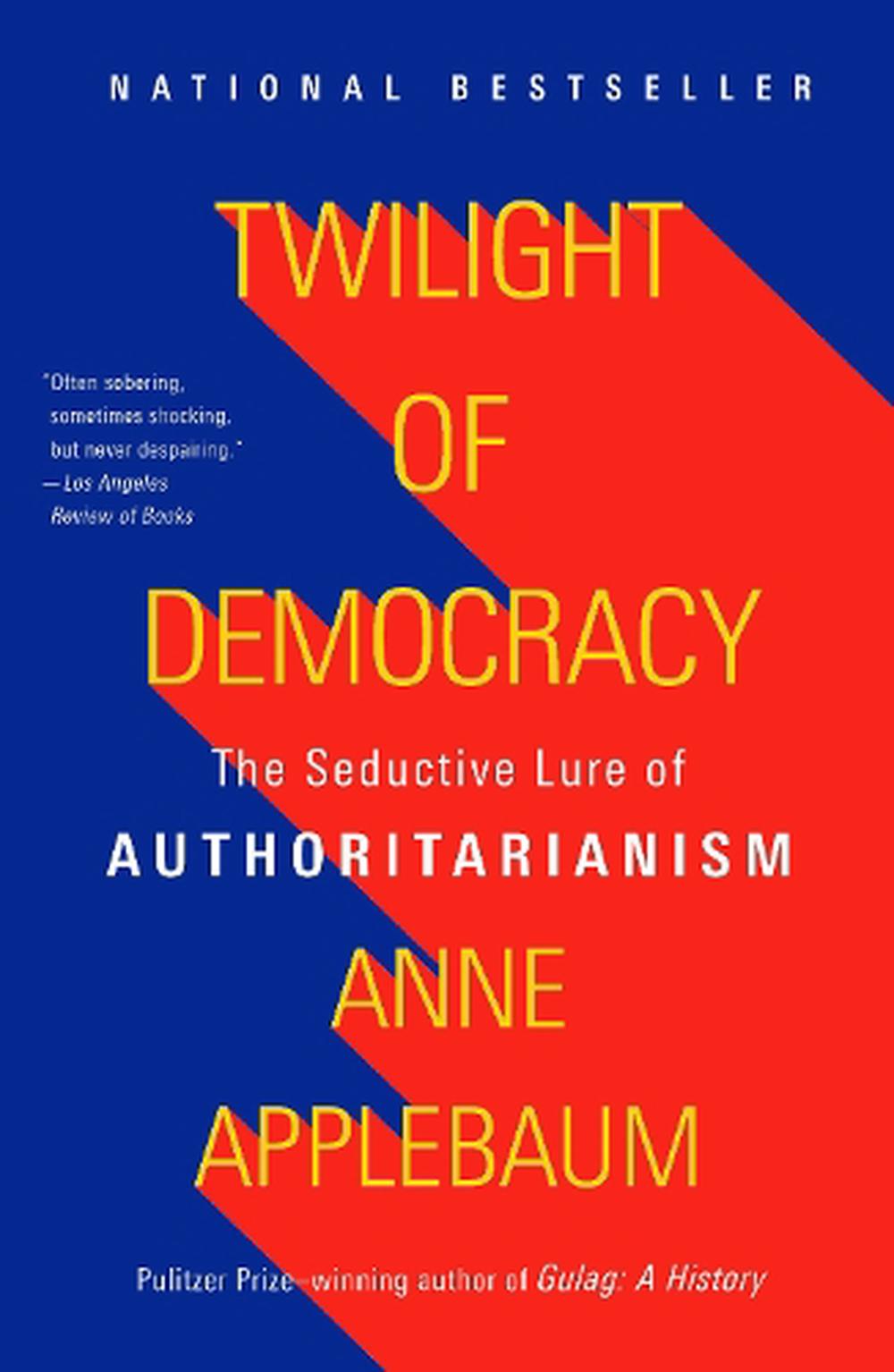 Twilight of Democracy, 9781984899507