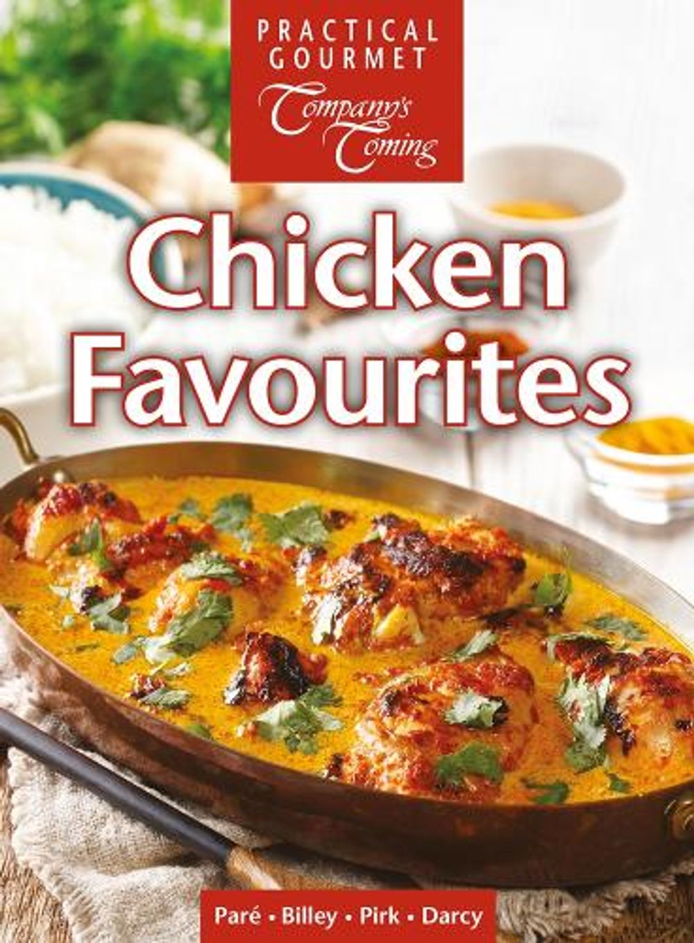 Chicken Favourites by Wendy Pirk - ISBN: 9781988133928