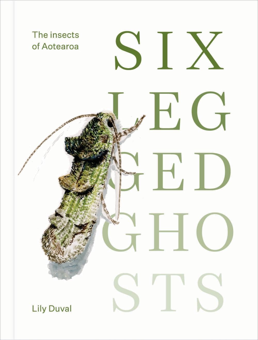 Six-legged Ghosts by Lily Duval - ISBN: 9781988503431
