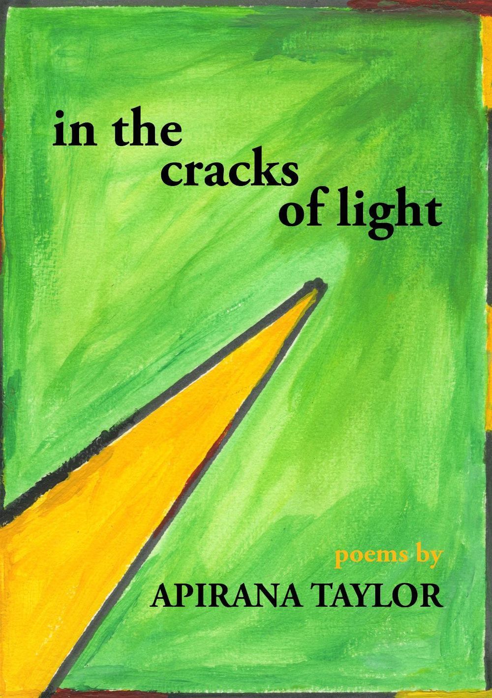 in the cracks of light by Apirana Taylor - ISBN: 9781988503493