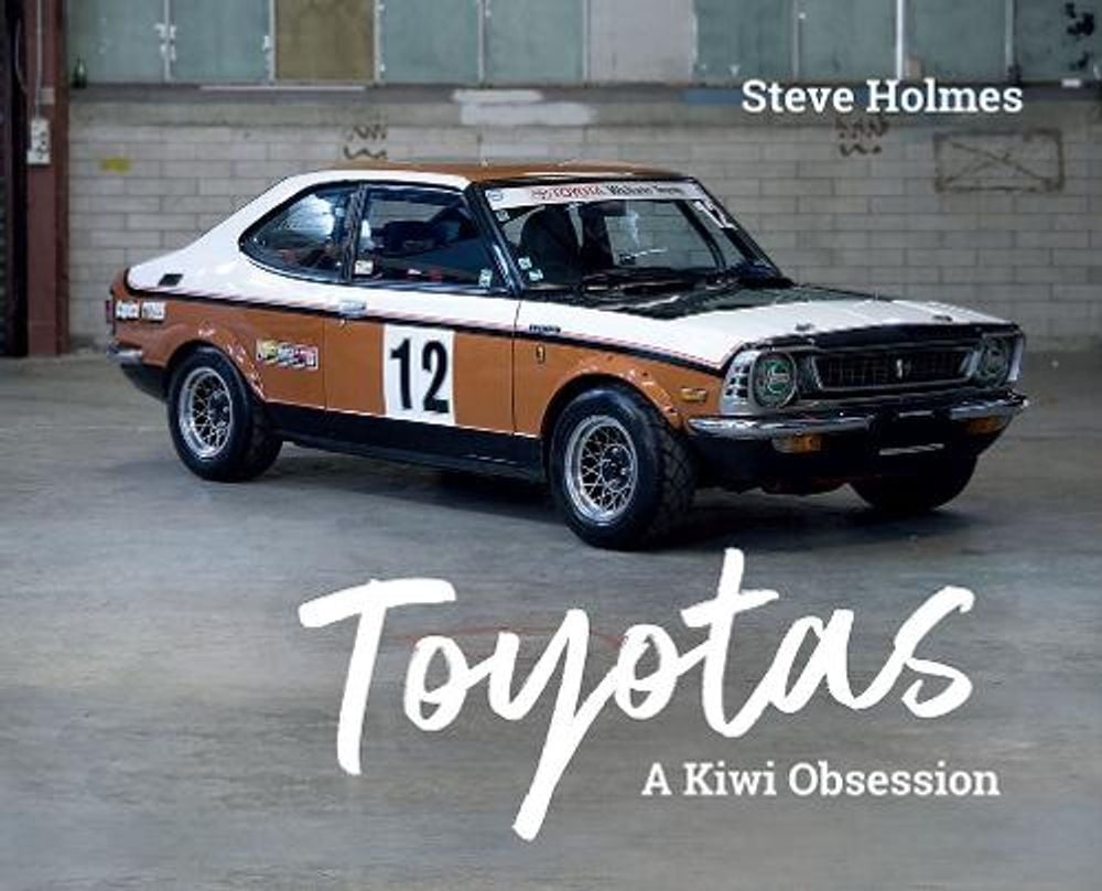 Toyotas by Steve Holmes - ISBN: 9781988538150