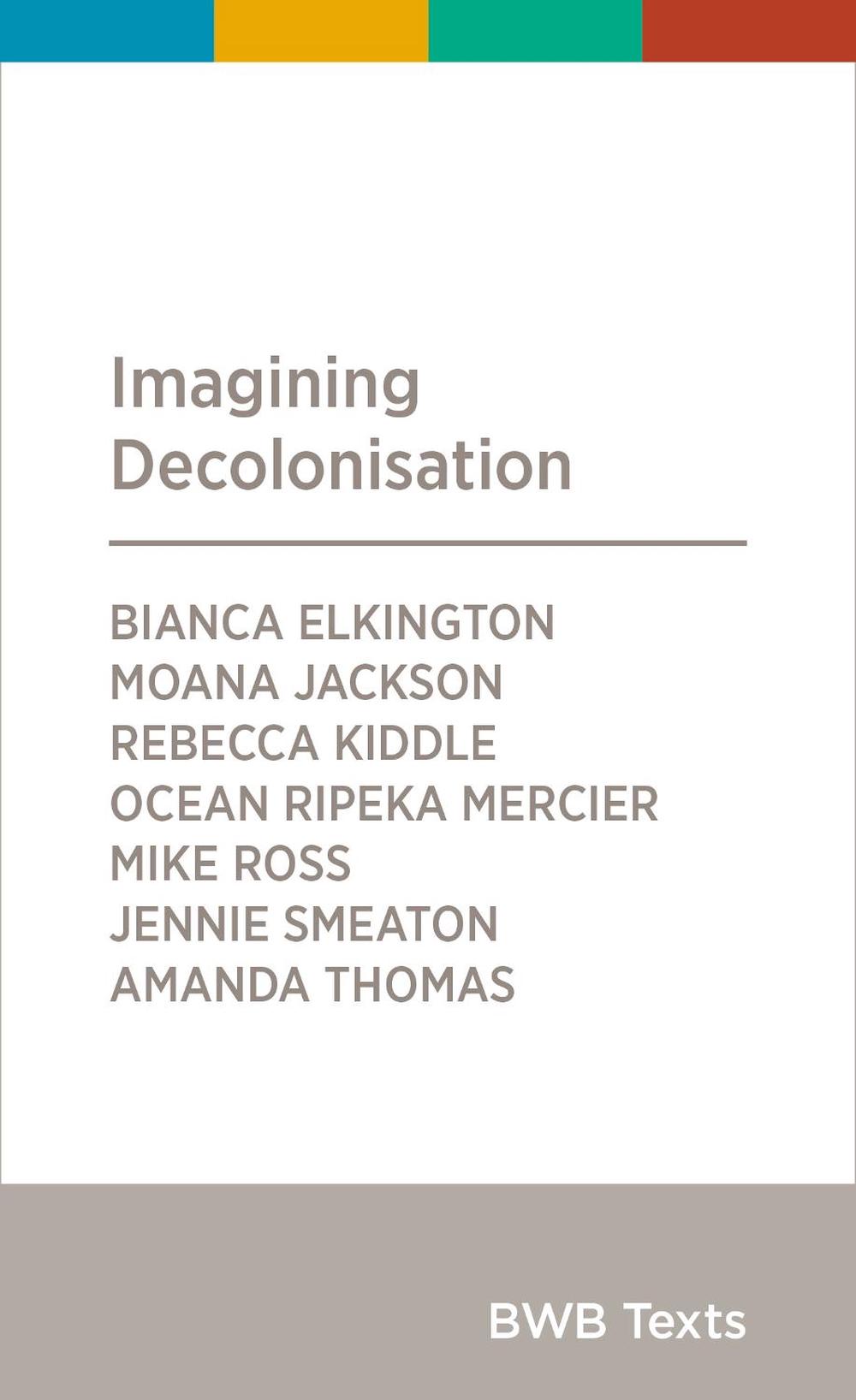 Imagining Decolonisation, 9781988545783