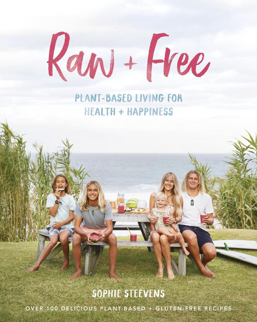 Raw & Free by Sophie Steevens, Paperback, 9781988547411 Buy online at