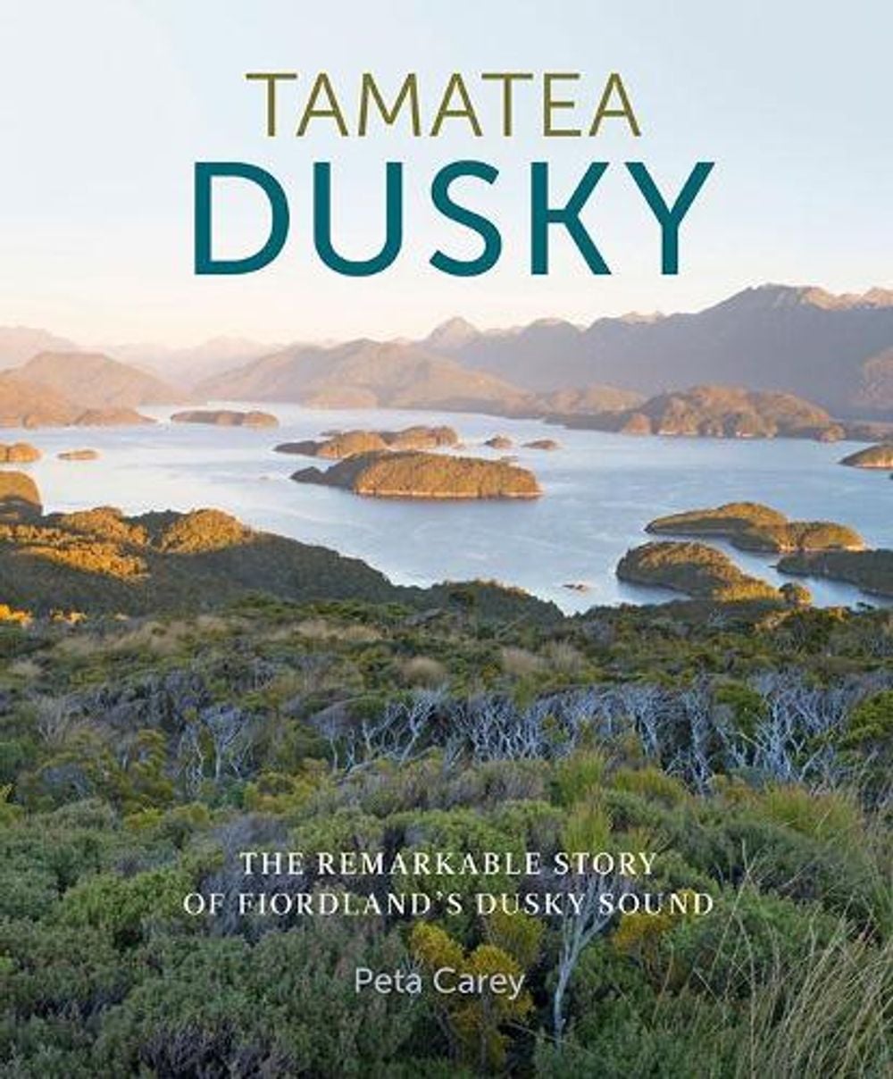 Tamatea Dusky by Peta Carey - ISBN: 9781988550190