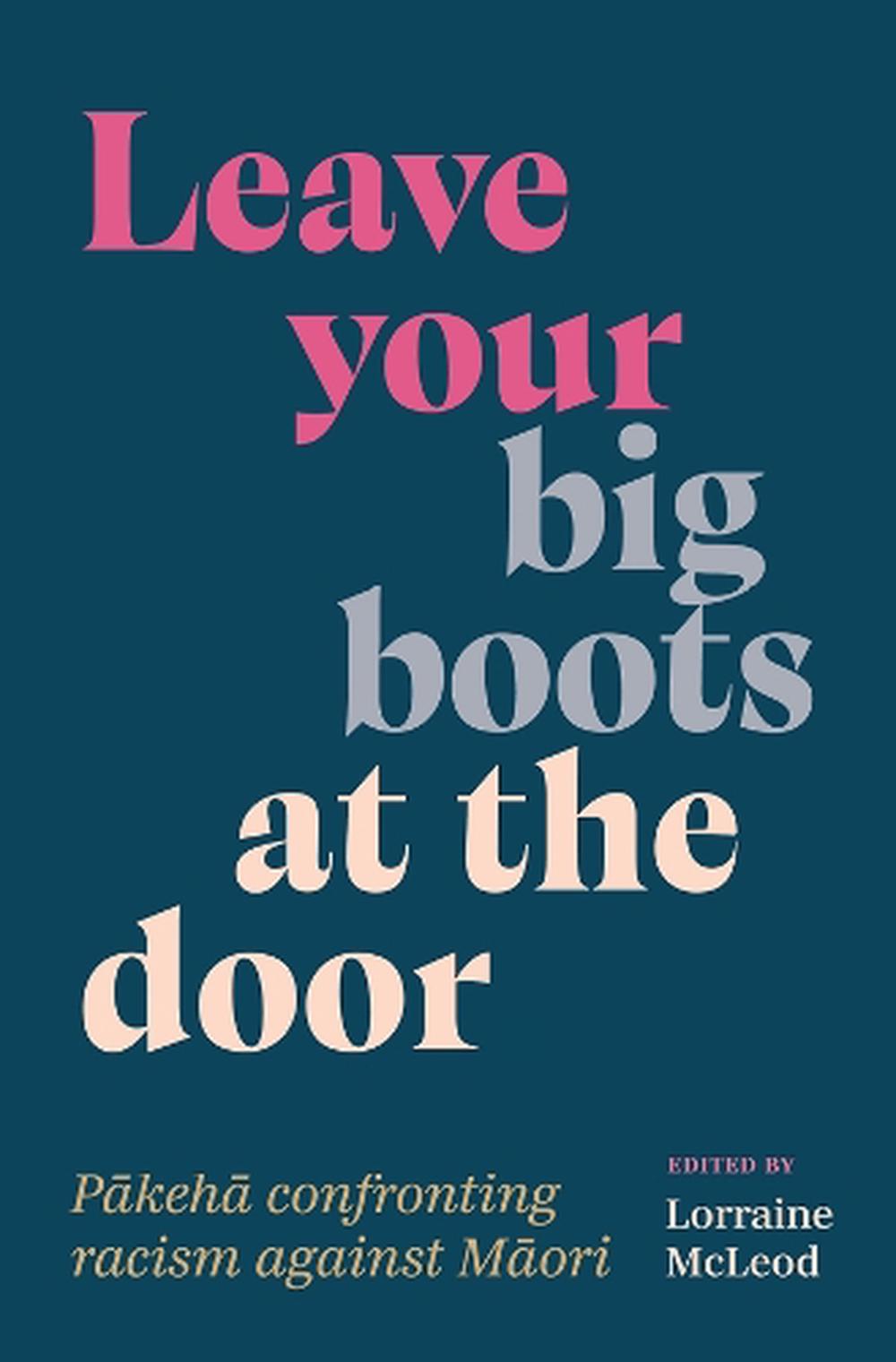 Leave your Big Boots at the Door, 9781988550640