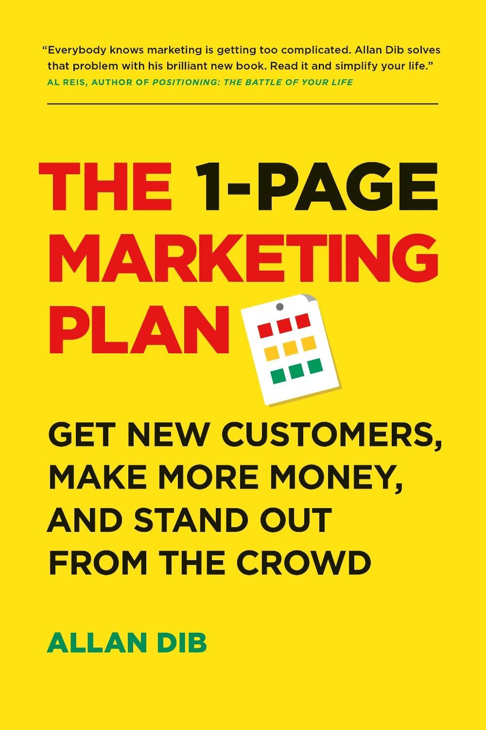 The 1-Page Marketing Plan by Allan Dib - ISBN: 9781989025017