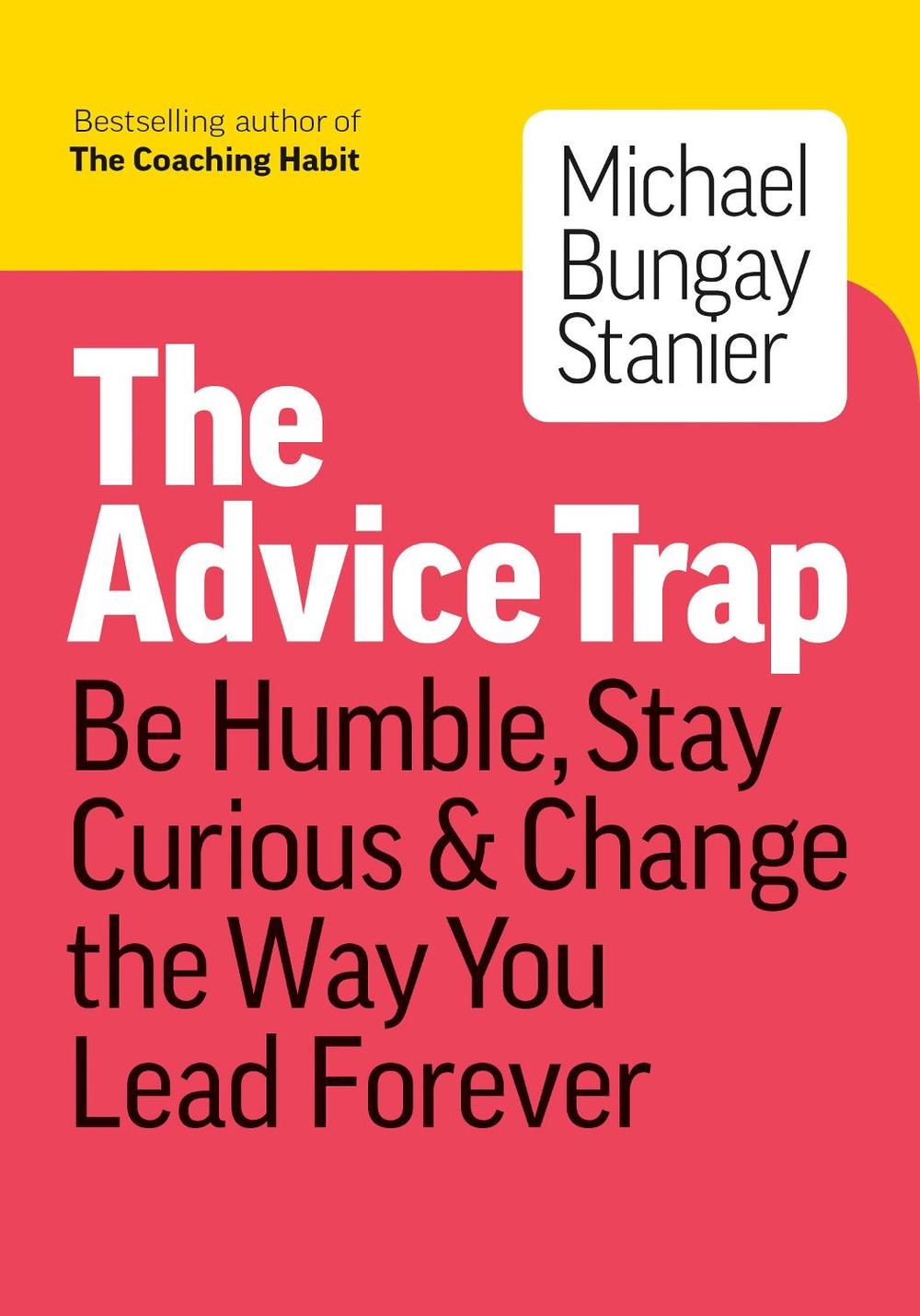 The Advice Trap, 9781989025758