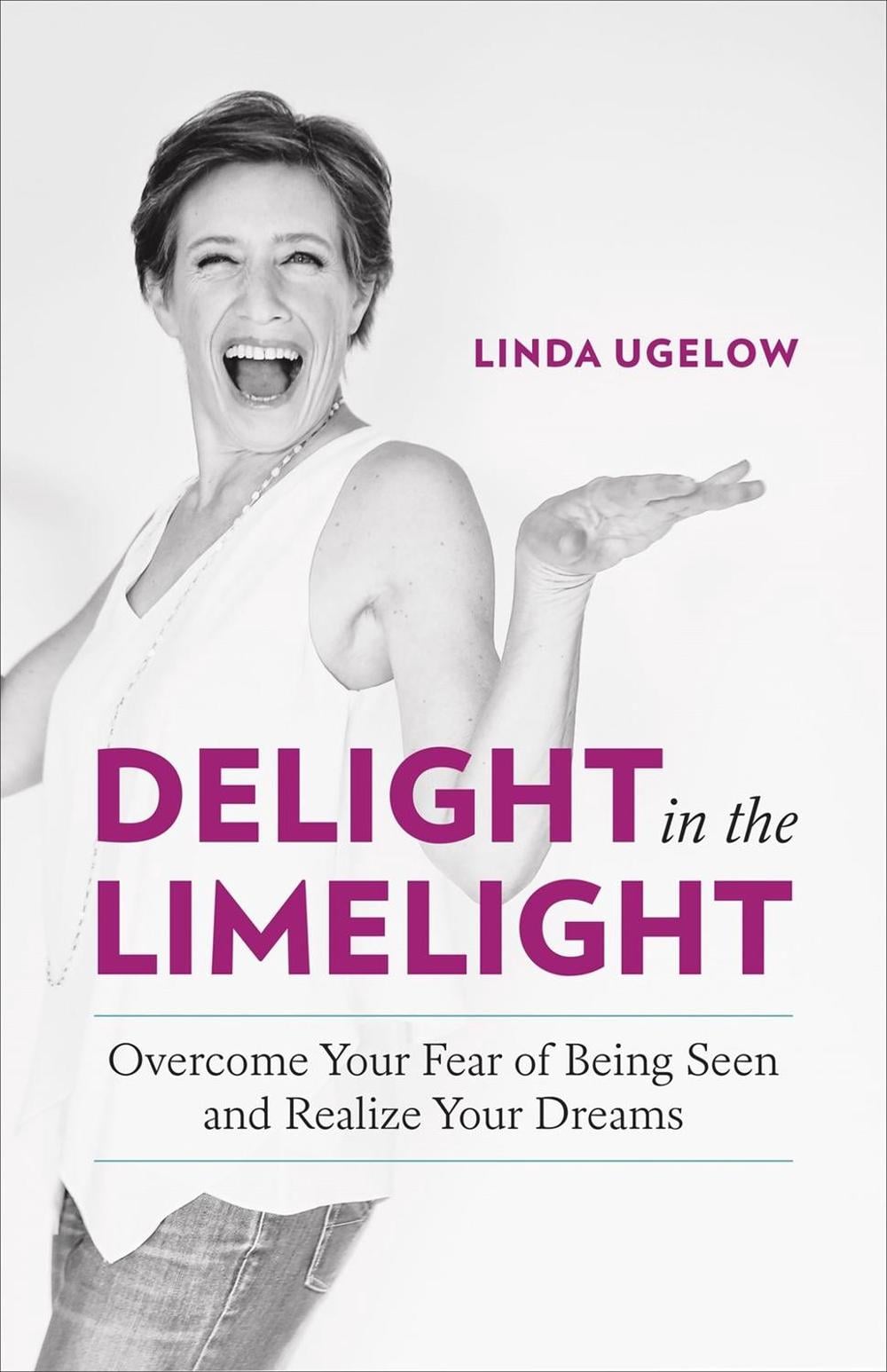 Delight in the Limelight by Linda Ugelow - ISBN: 9781989603949