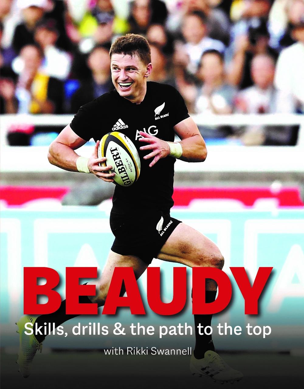 Beaudy - Skills, Drills and the Path to the Top, 9781990003059