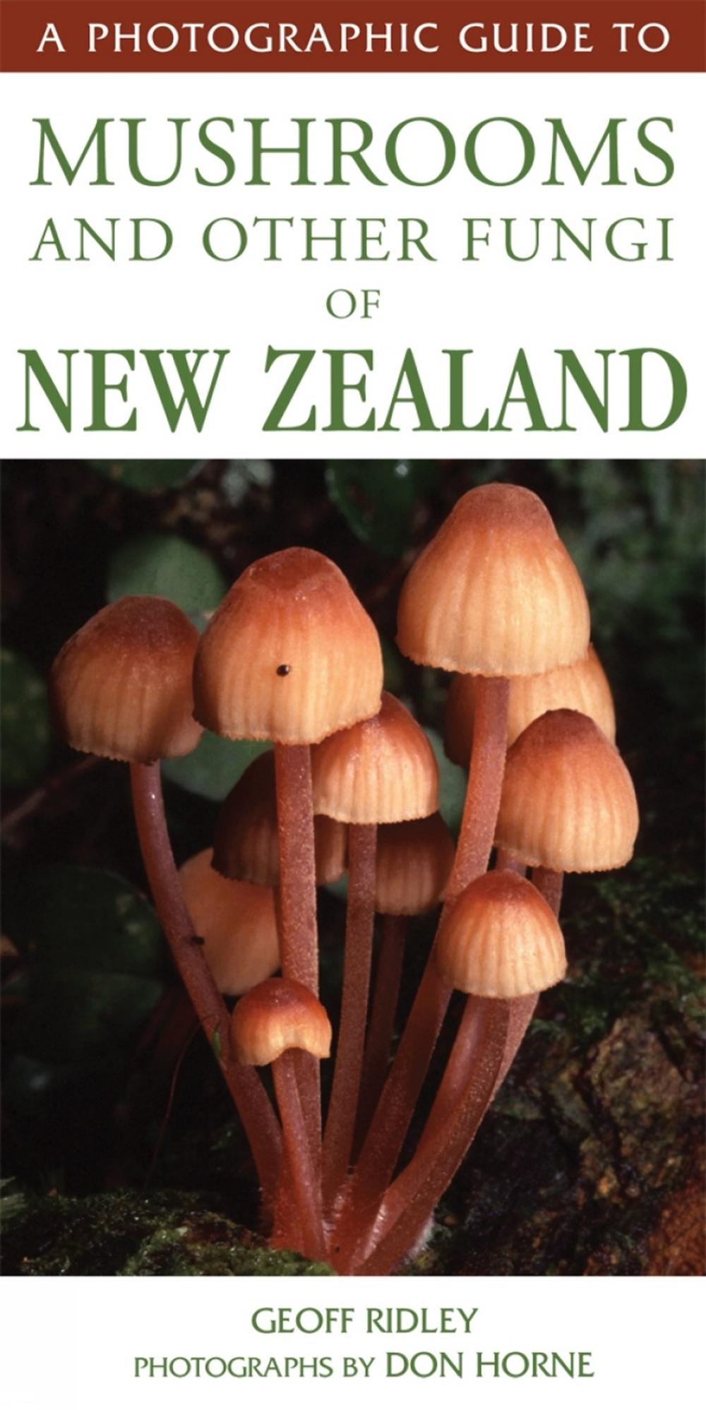 Photographic Guide to Mushrooms & Other Fungi, 9781990003769