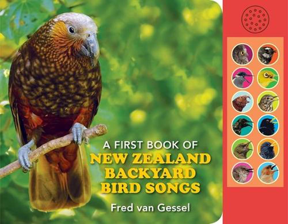 A First Book of NZ Backyard Bird Songs, 9781990003899