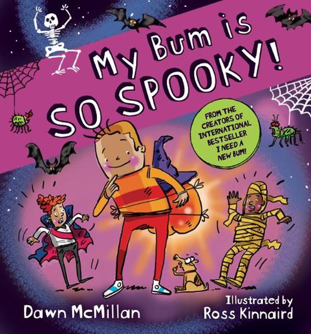 My Bum is SO SPOOKY!, 9781990042430