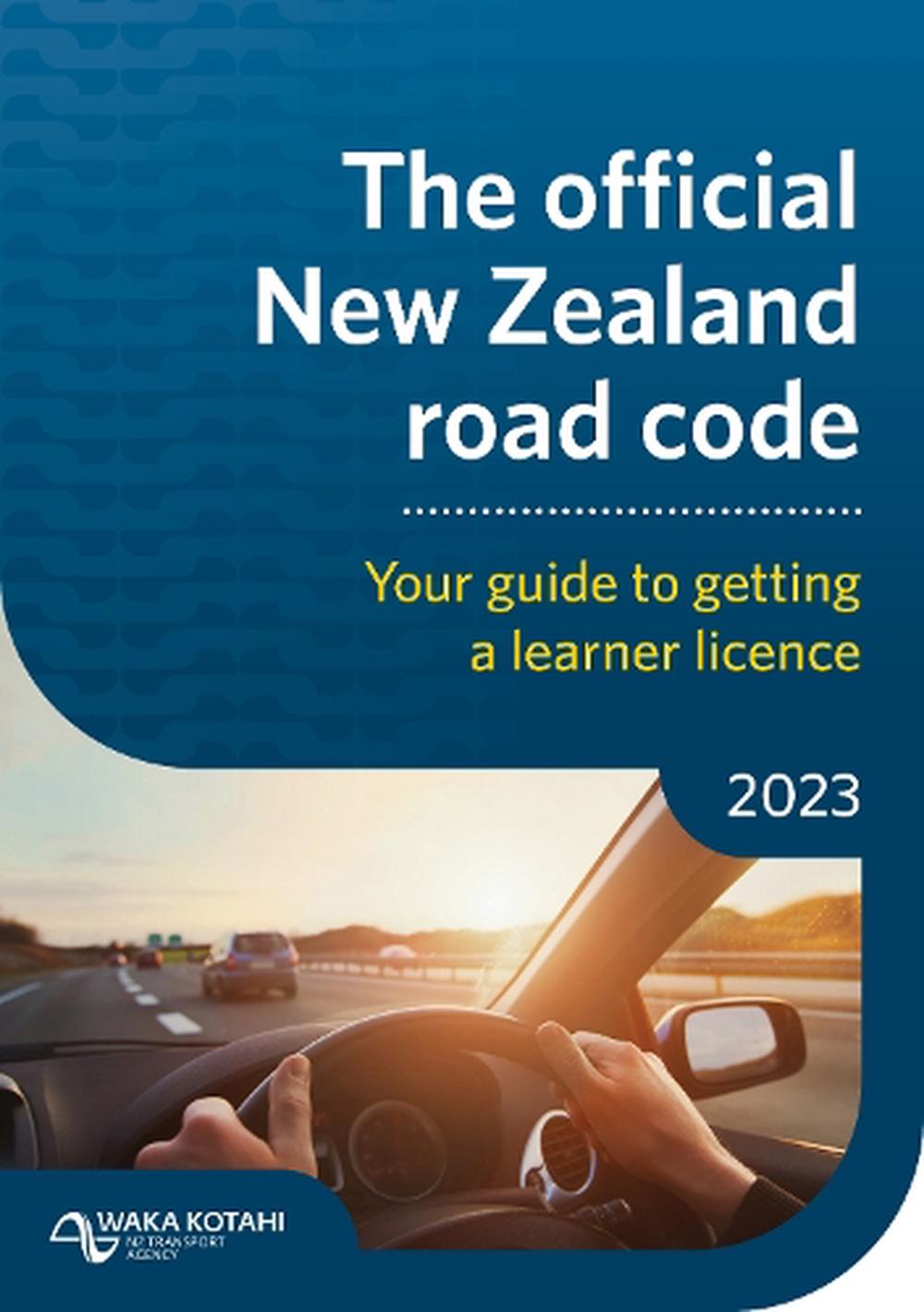 New Zealand Road Code 2023 by Waka Kotahi, Paperback, 9781990044908 ...