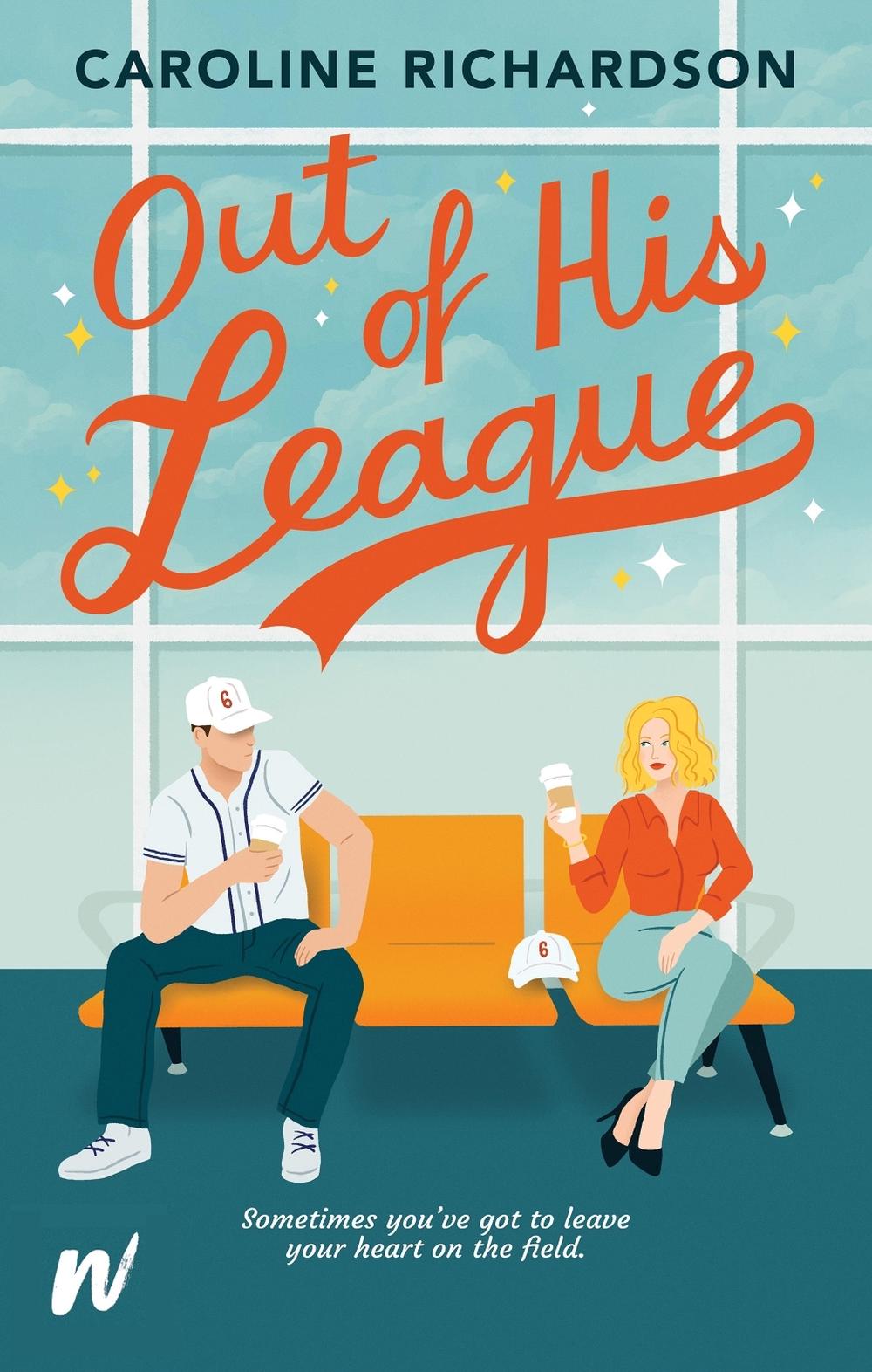 Out of His League by Caroline Richardson - ISBN: 9781990259067