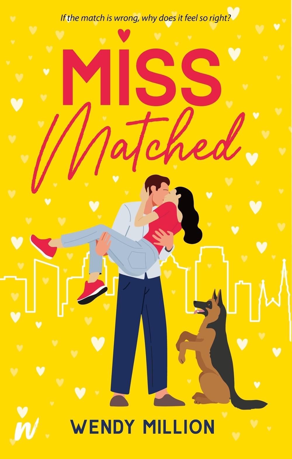 Miss Matched by Wendy Million - ISBN: 9781990259593