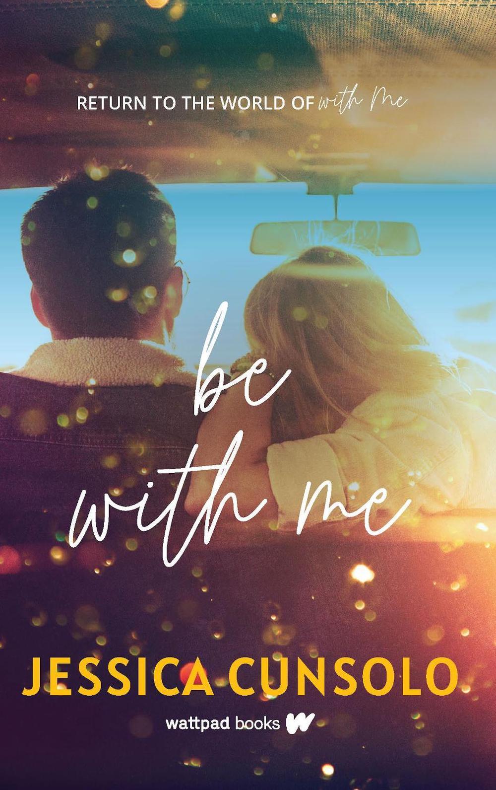 Be With Me by Jessica Cunsolo - ISBN: 9781990259708