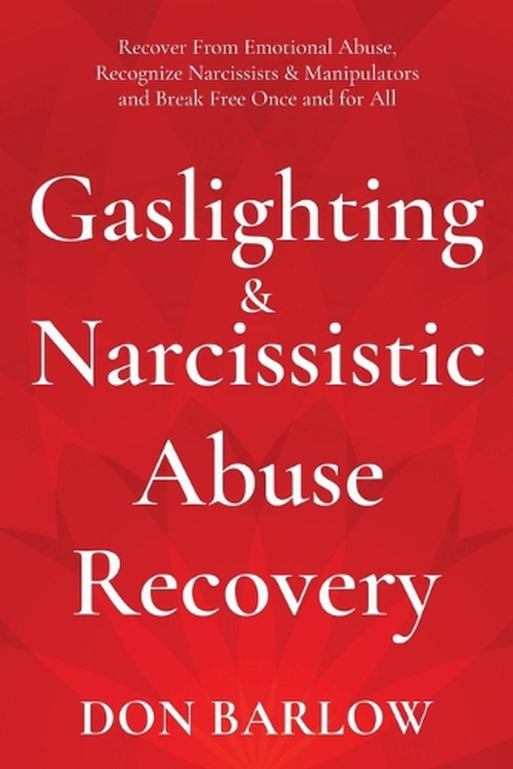 Gaslighting & Narcissistic Abuse Recovery, 9781990302091