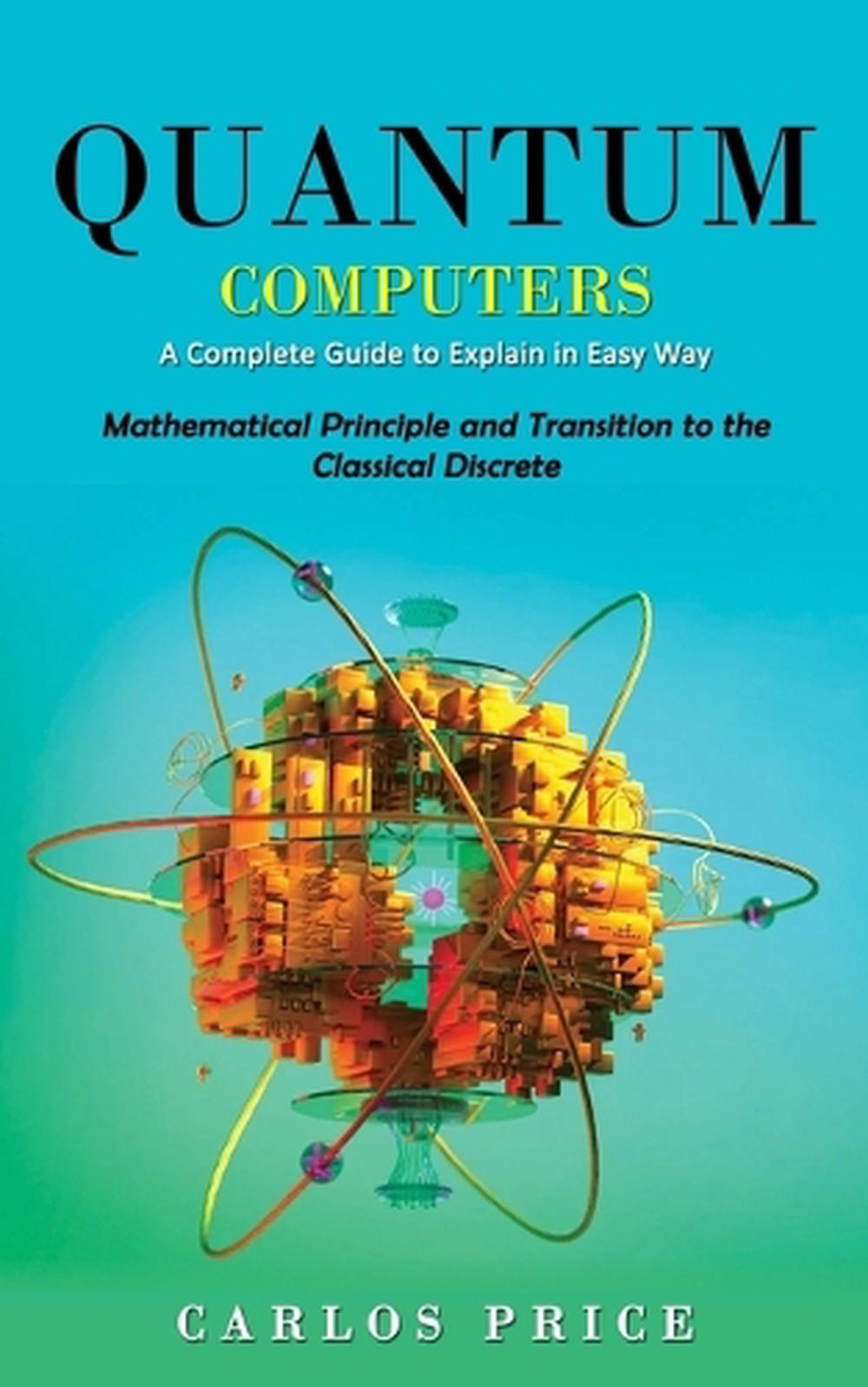 Quantum Computers, 9781990373725