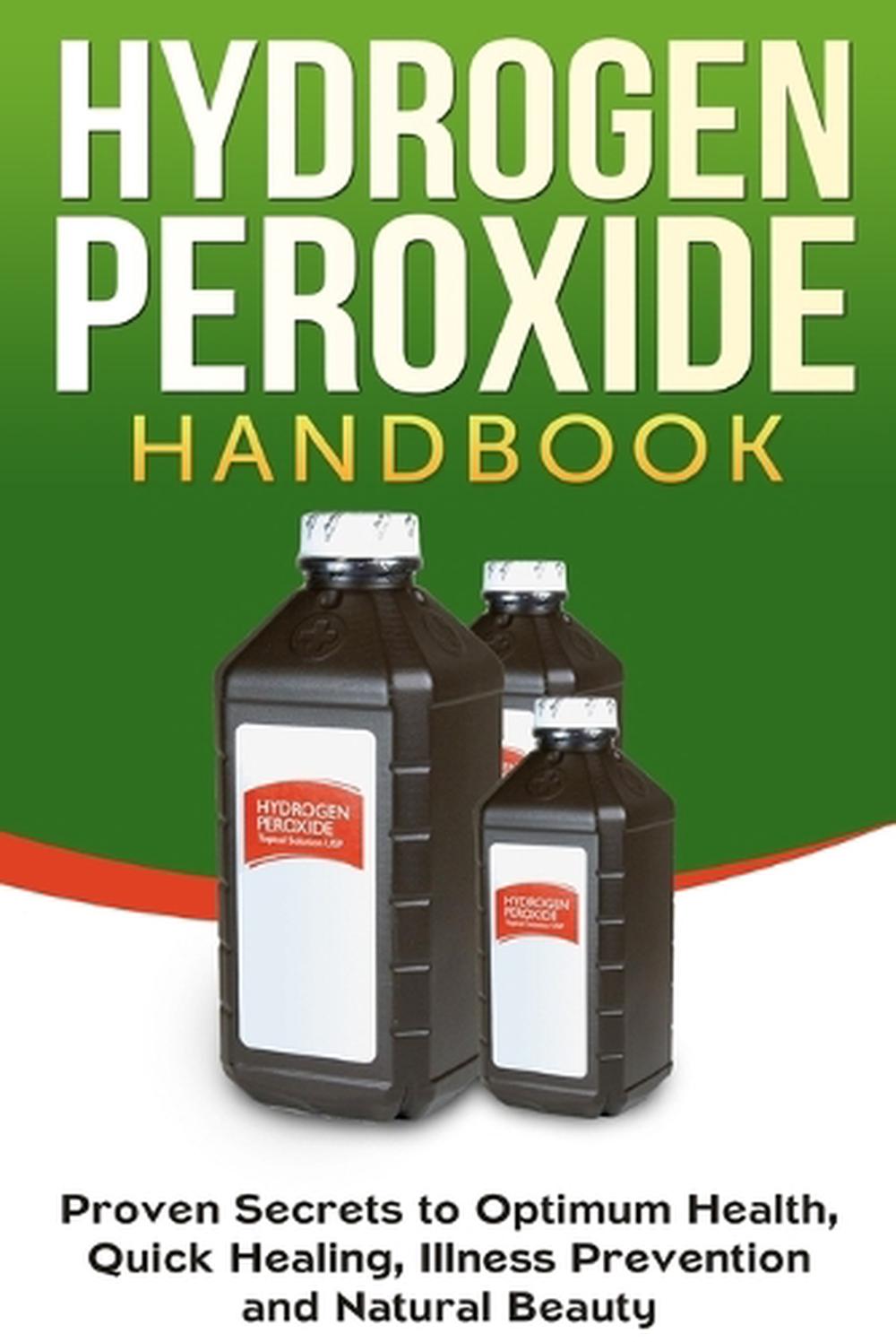Hydrogen Peroxide Handbook, 9781990625077