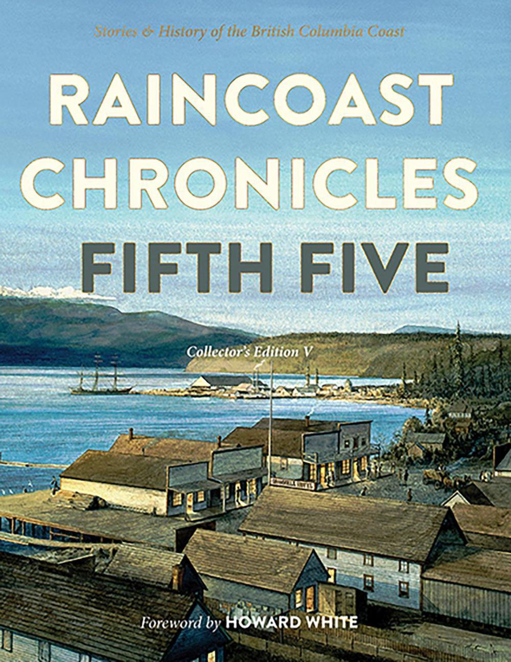 Raincoast Chronicles, 9781990776939