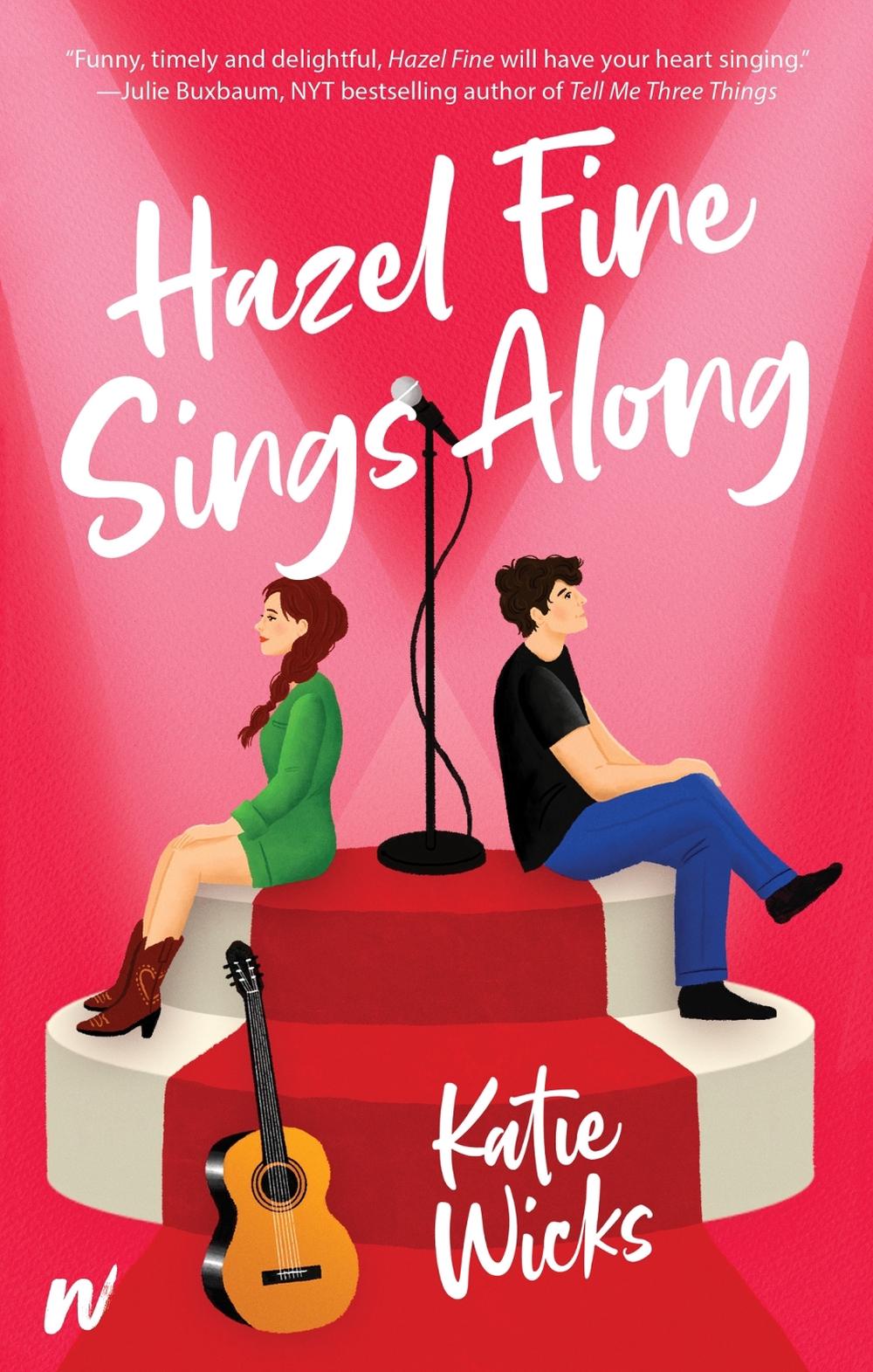Hazel Fine Sings Along by Katie Wicks - ISBN: 9781990778582