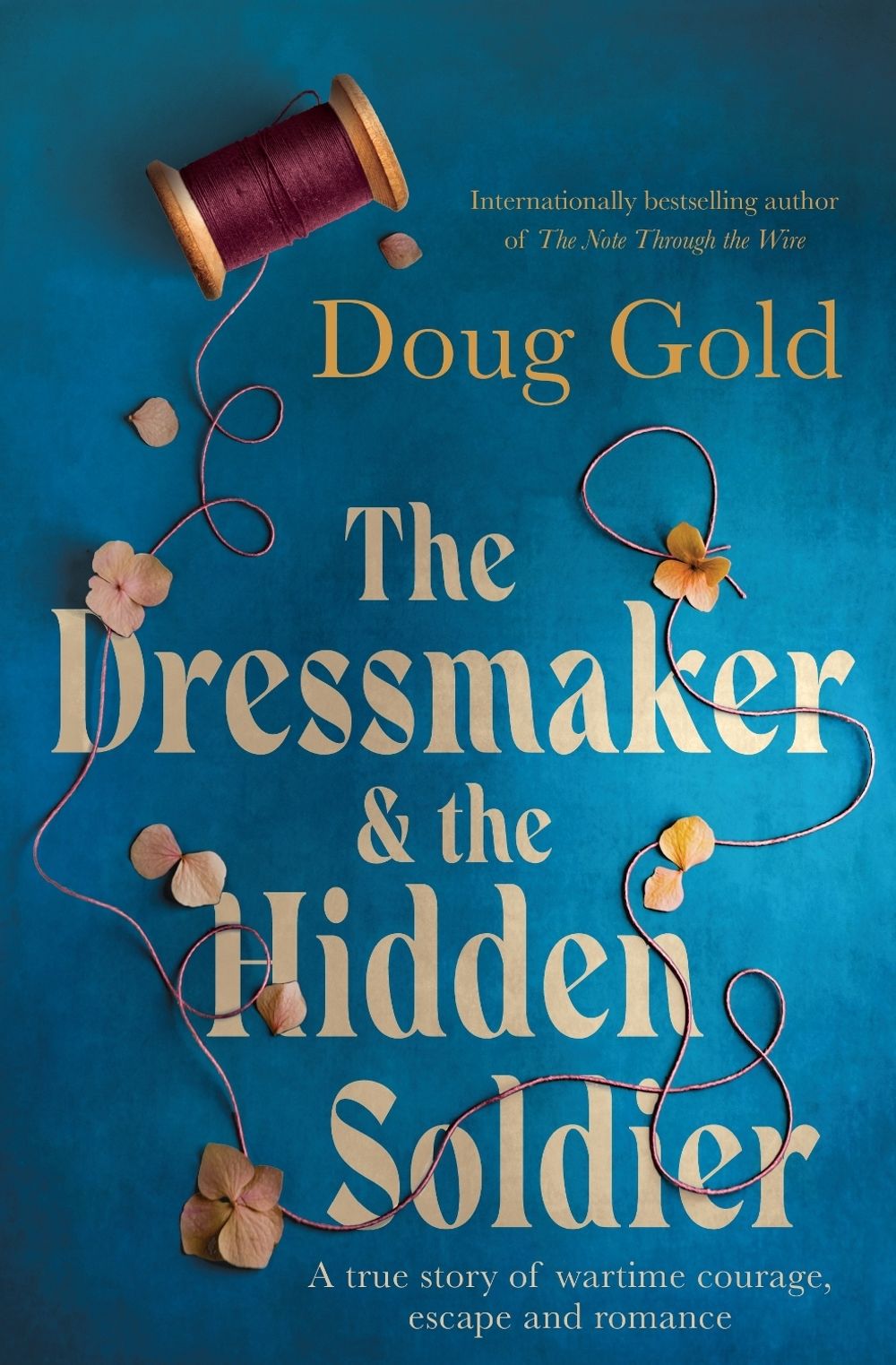 The Dressmaker and the Hidden Soldier by Doug Gold - ISBN: 9781991006226