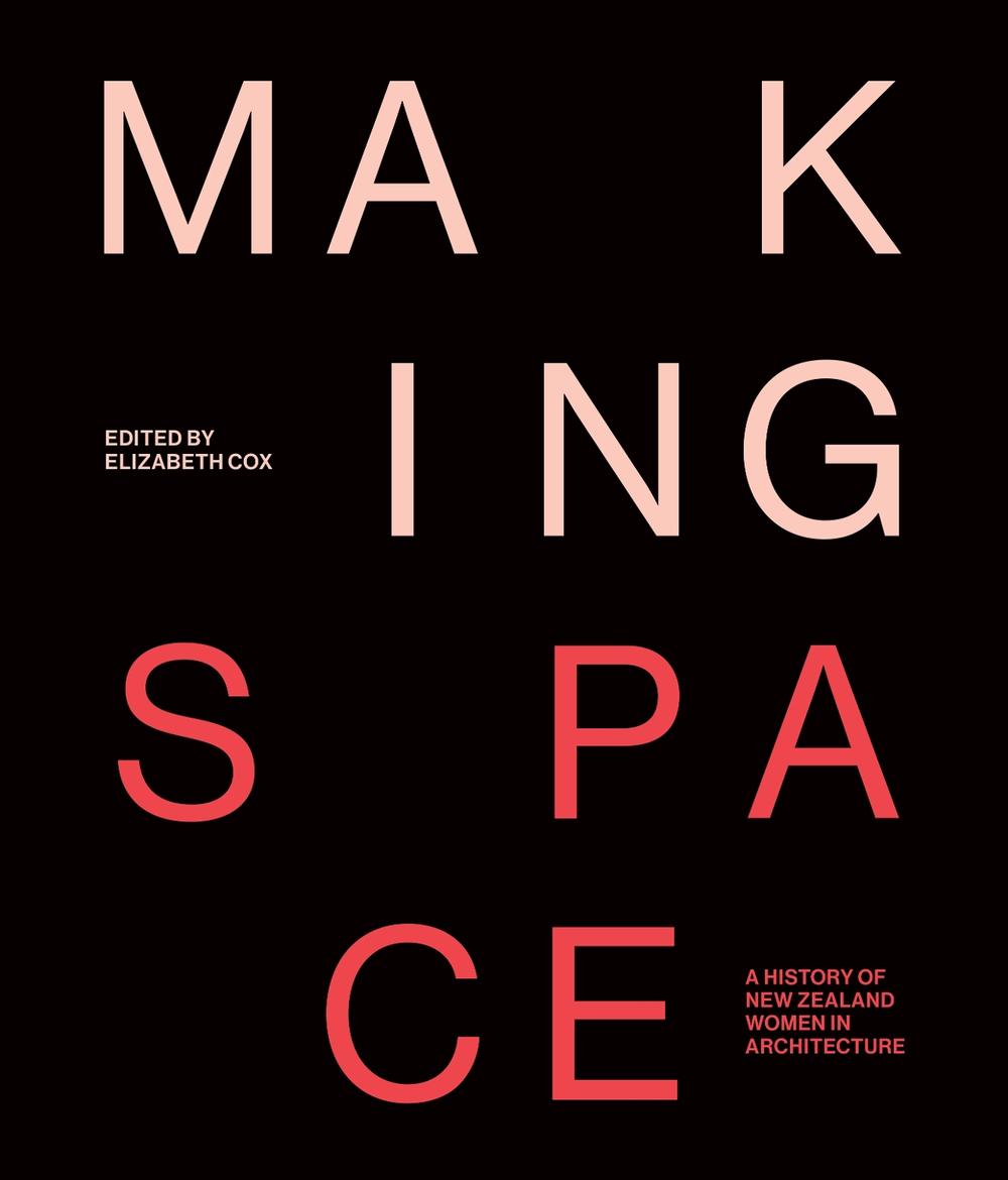 Making Space, 9781991016348