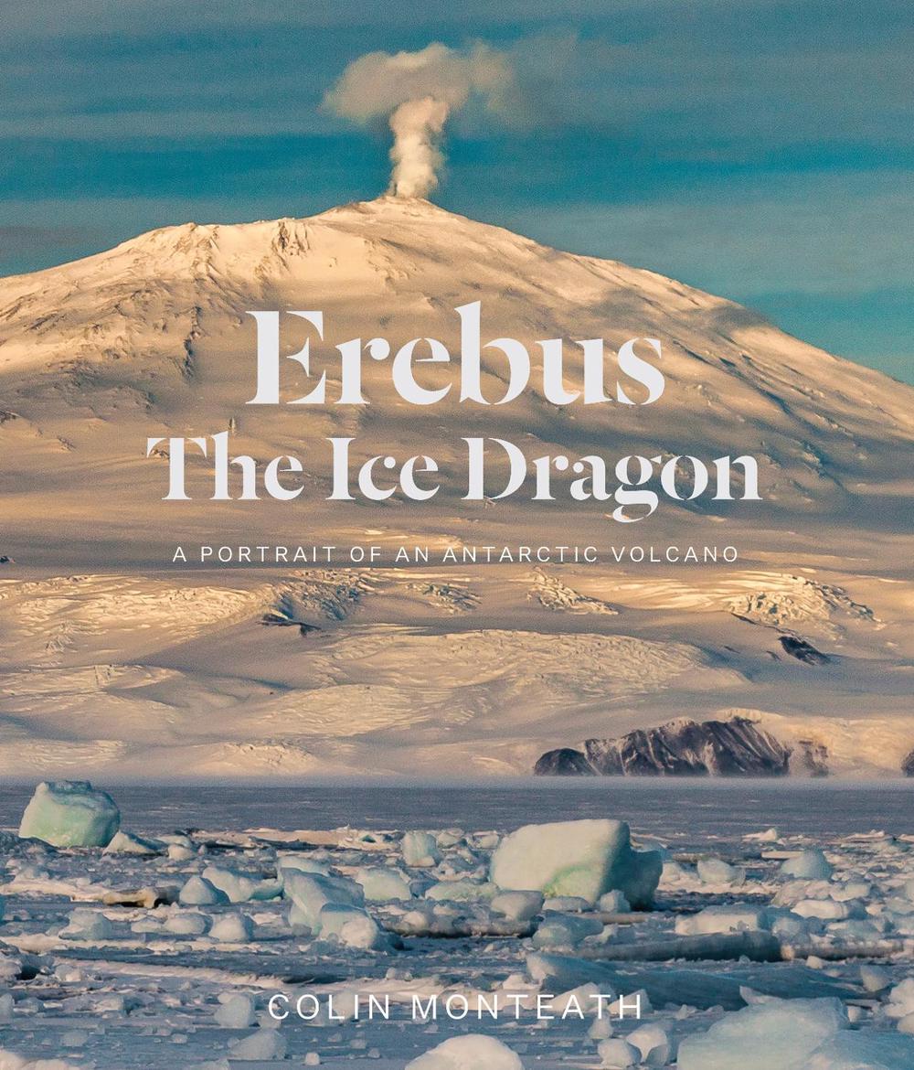 Erebus The Ice Dragon, 9781991016362