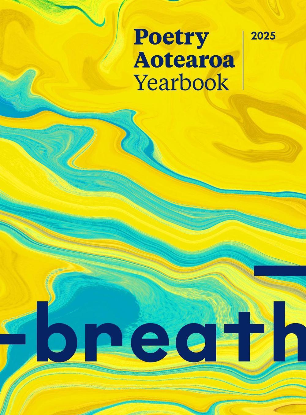 Poetry Aotearoa Yearbook 2025, 9781991016973