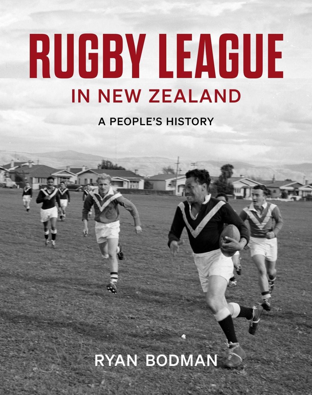 Rugby League In New Zealand by Ryan Bodman - ISBN: 9781991033444