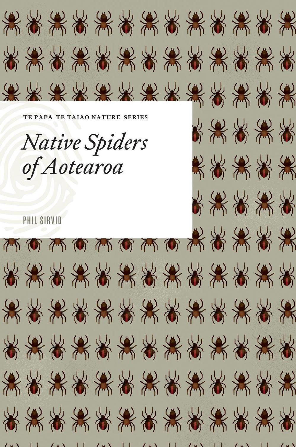 Native Spiders of Aotearoa, 9781991072115