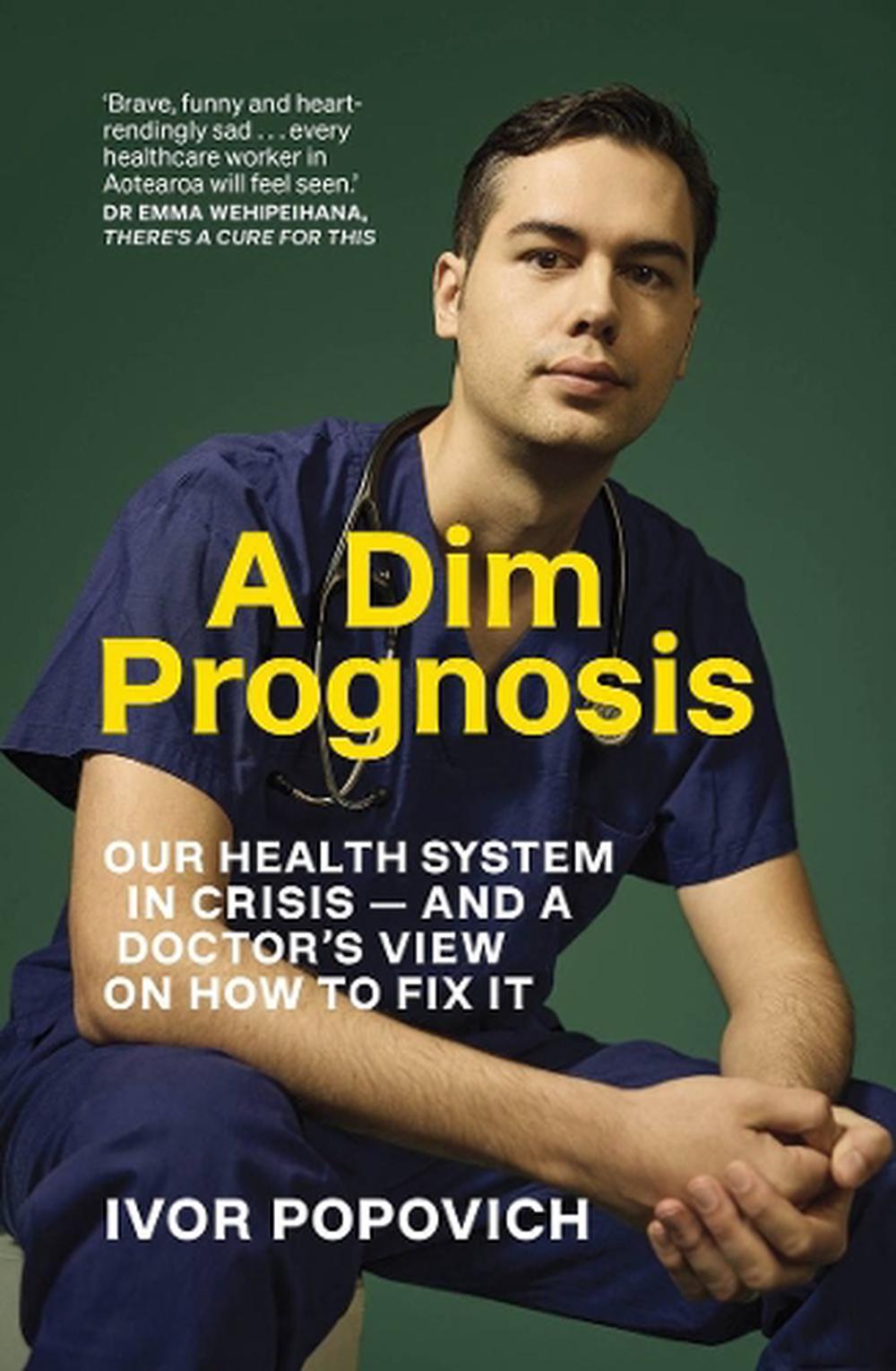A Dim Prognosis, 9781991142412