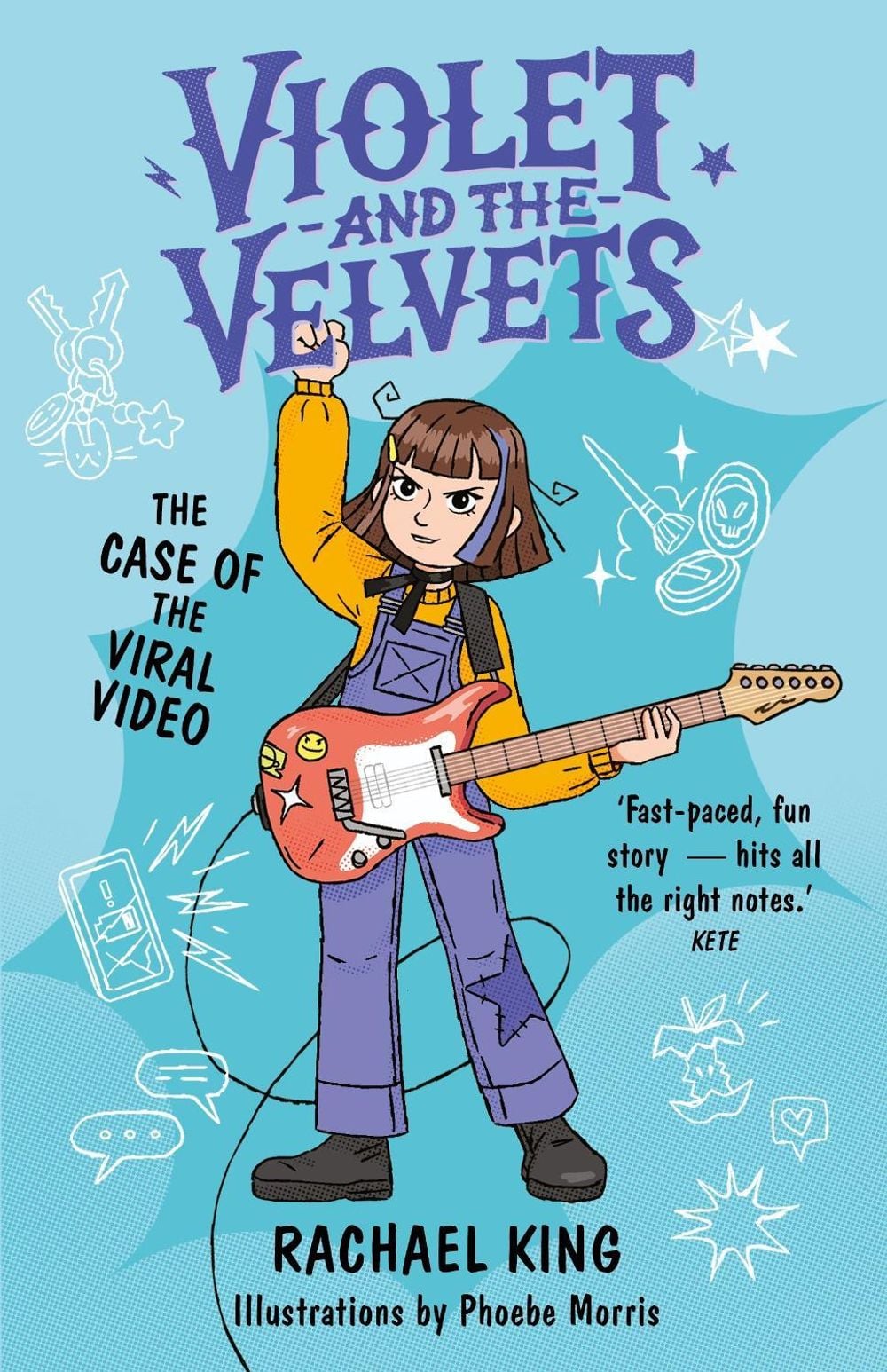 The Case of the Viral Video: Violet and the Velvets 3 by Rachael King - ISBN: 9781991142757