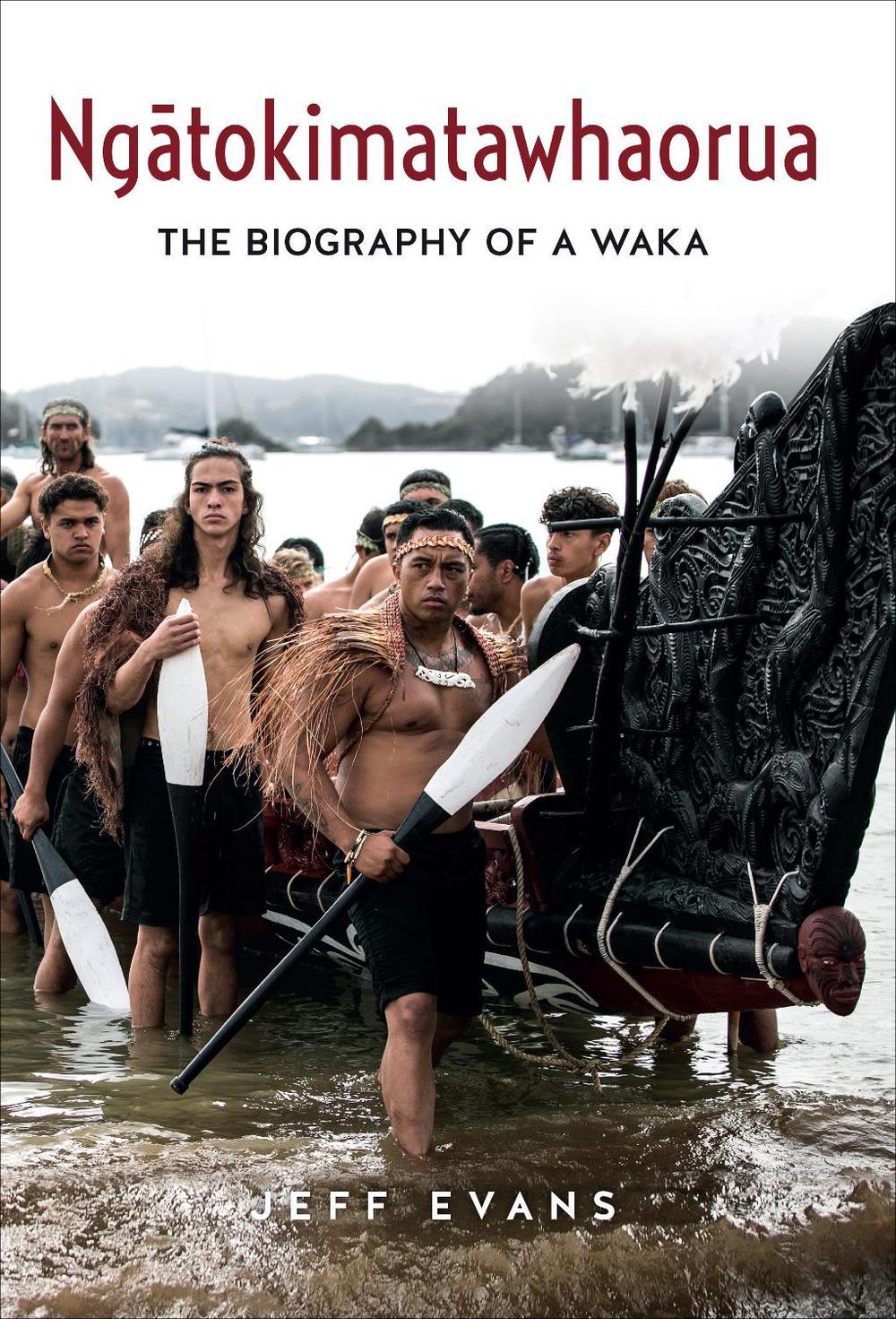 Ngātokimatawhaorua by Jeff Evans - ISBN: 9781991151193