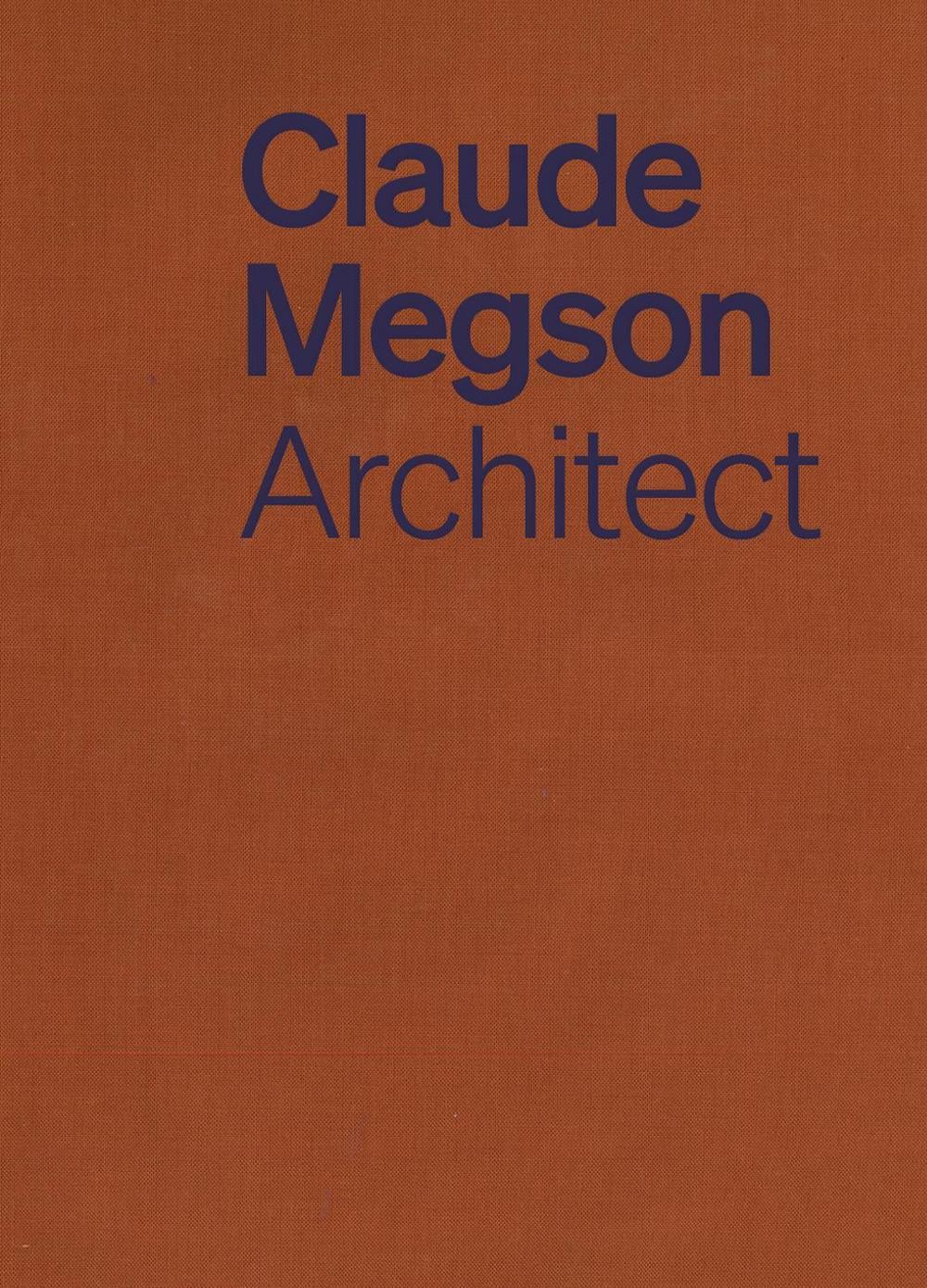 Claude Megson by Jackie Meiring - ISBN: 9781991309198