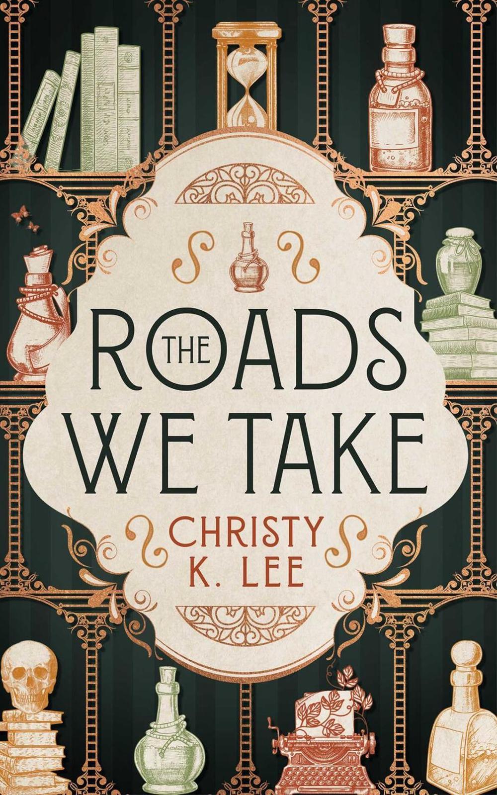 The Roads We Take by Christy K. Lee - ISBN: 9781998076062