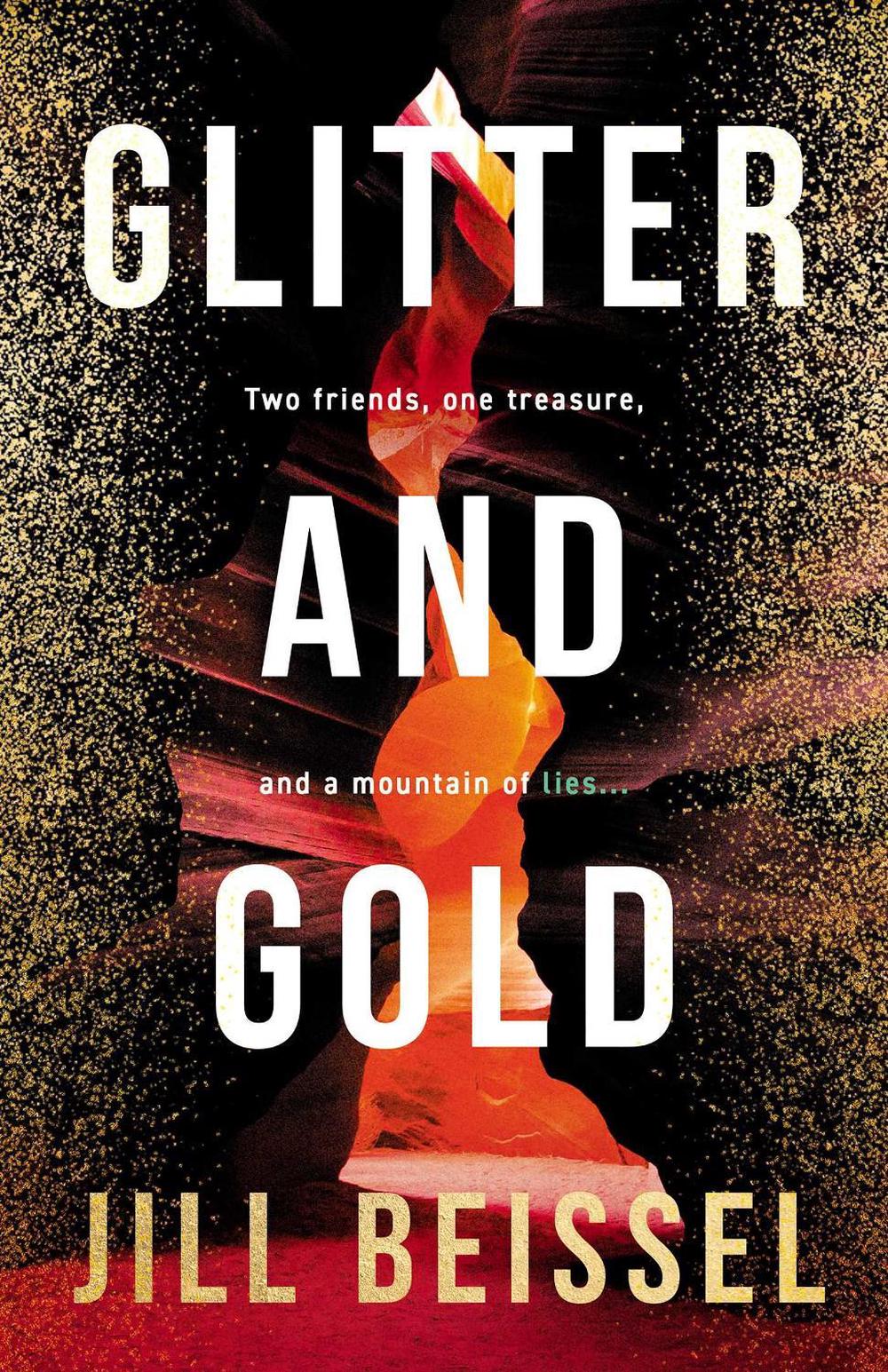 Glitter and Gold by Jill Beissel - ISBN: 9781998076437
