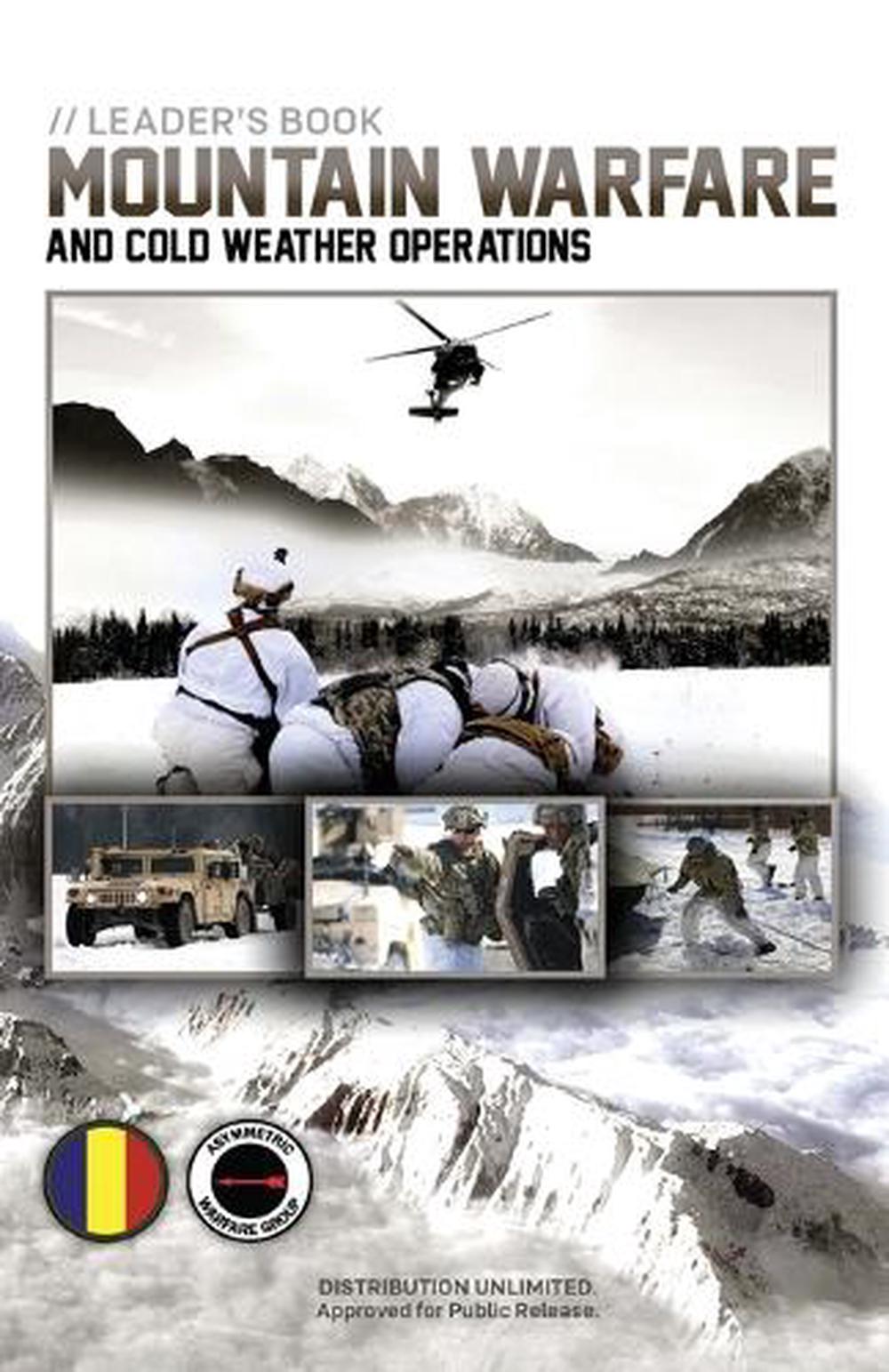 Leader's Book - Mountain Warfare and Cold Weather Operations, 9781998295364