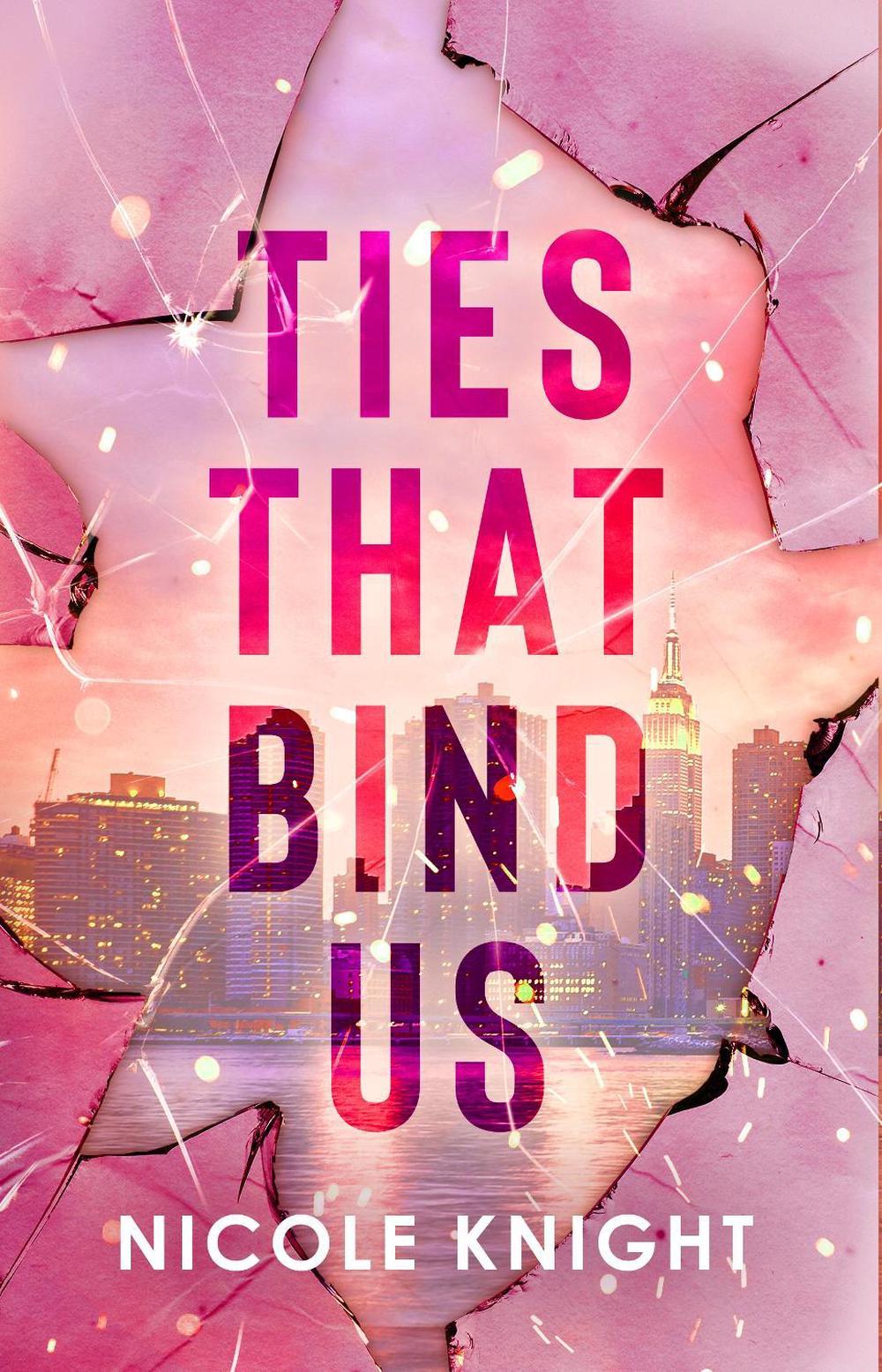 Ties that Bind Us by Nicole Knight - ISBN: 9781998341221