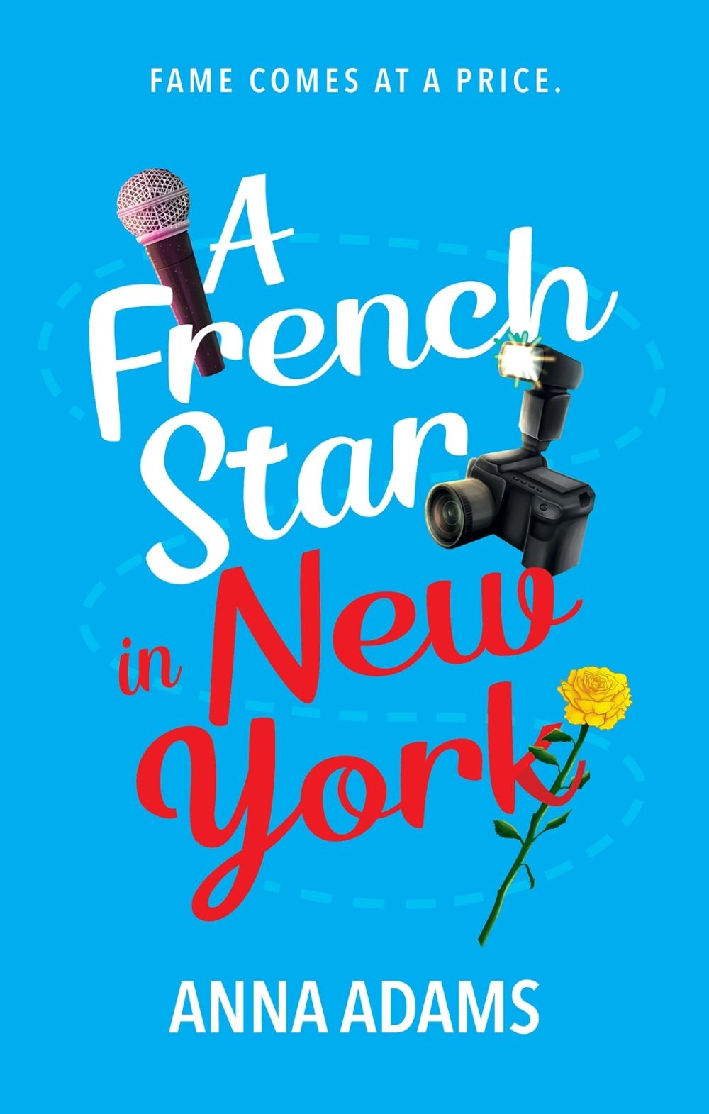 A French Star in New York by Anna Adams - ISBN: 9781998341719